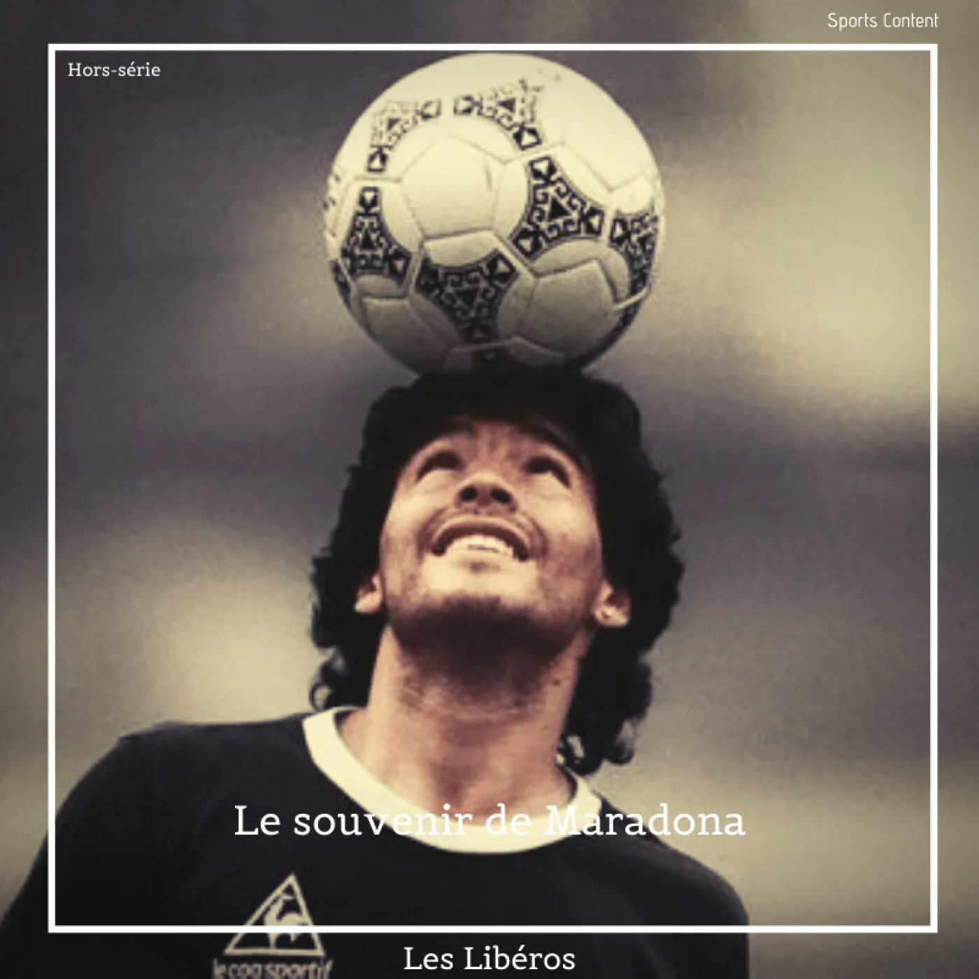 Hors-série : Le souvenir de Diego Maradona