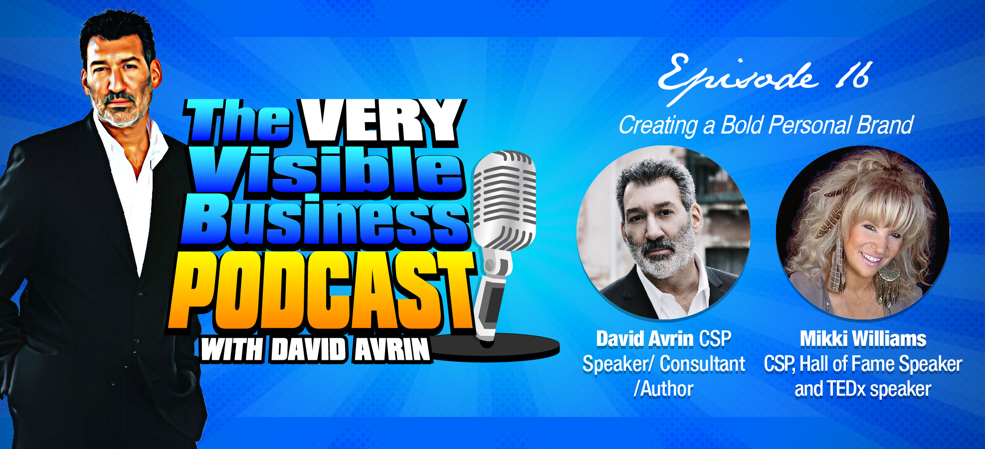 The VERY Visible Business Podcast with David Avrin