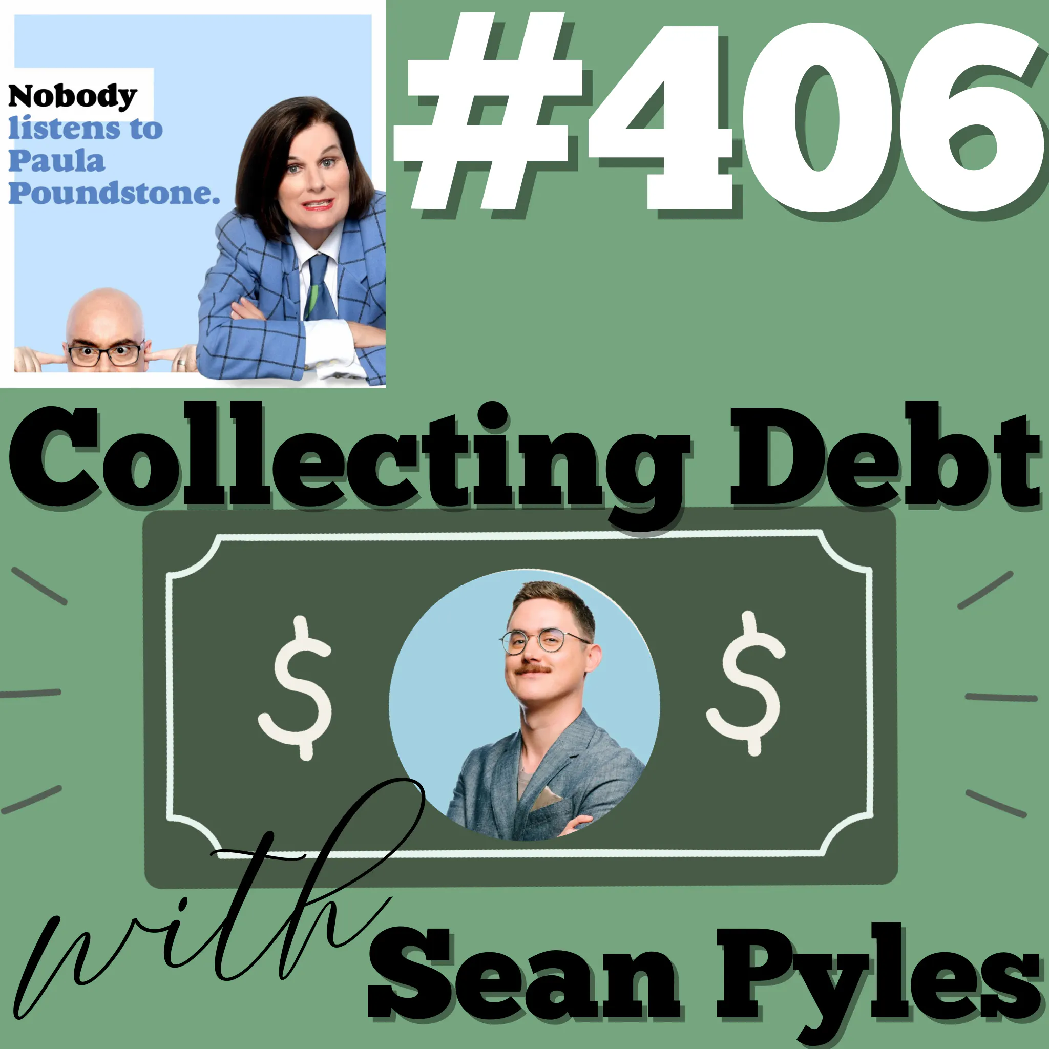 EP 406: Collecting Debt with Sean Pyles episode artwork