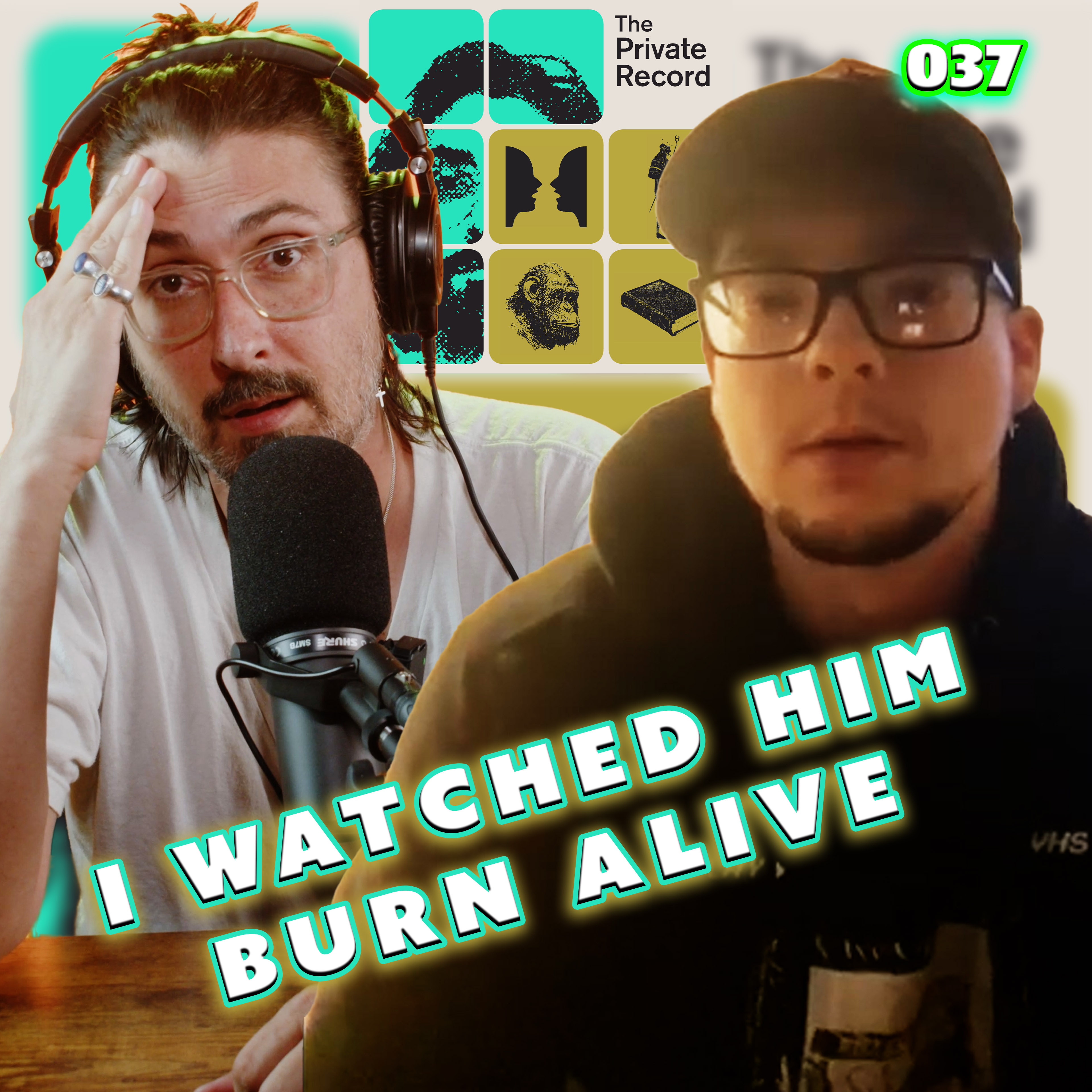 When You Witness a Man Burn Alive episode artwork