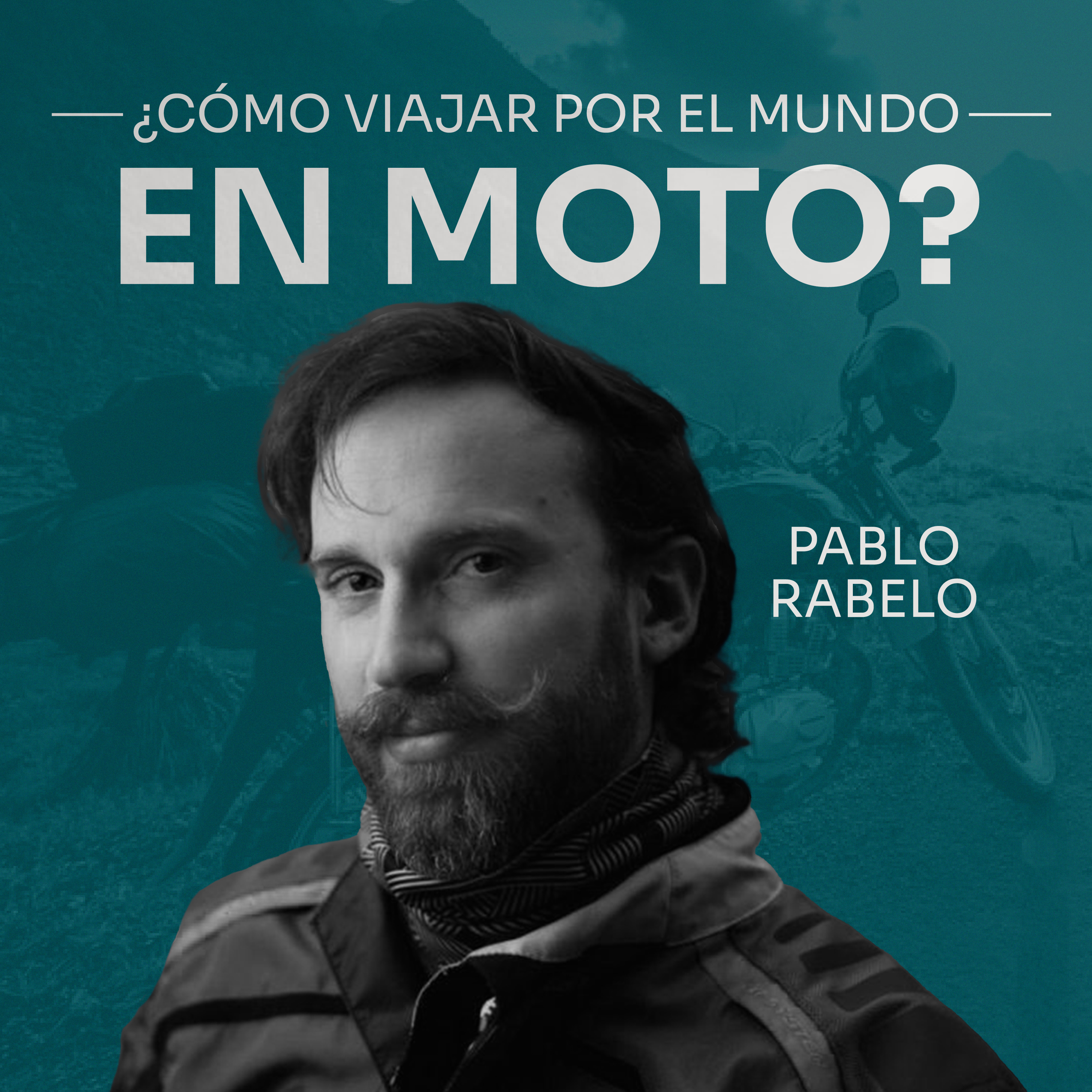 ¿Cómo Viajar Por el Mundo en Moto? | Pablo Rabelo