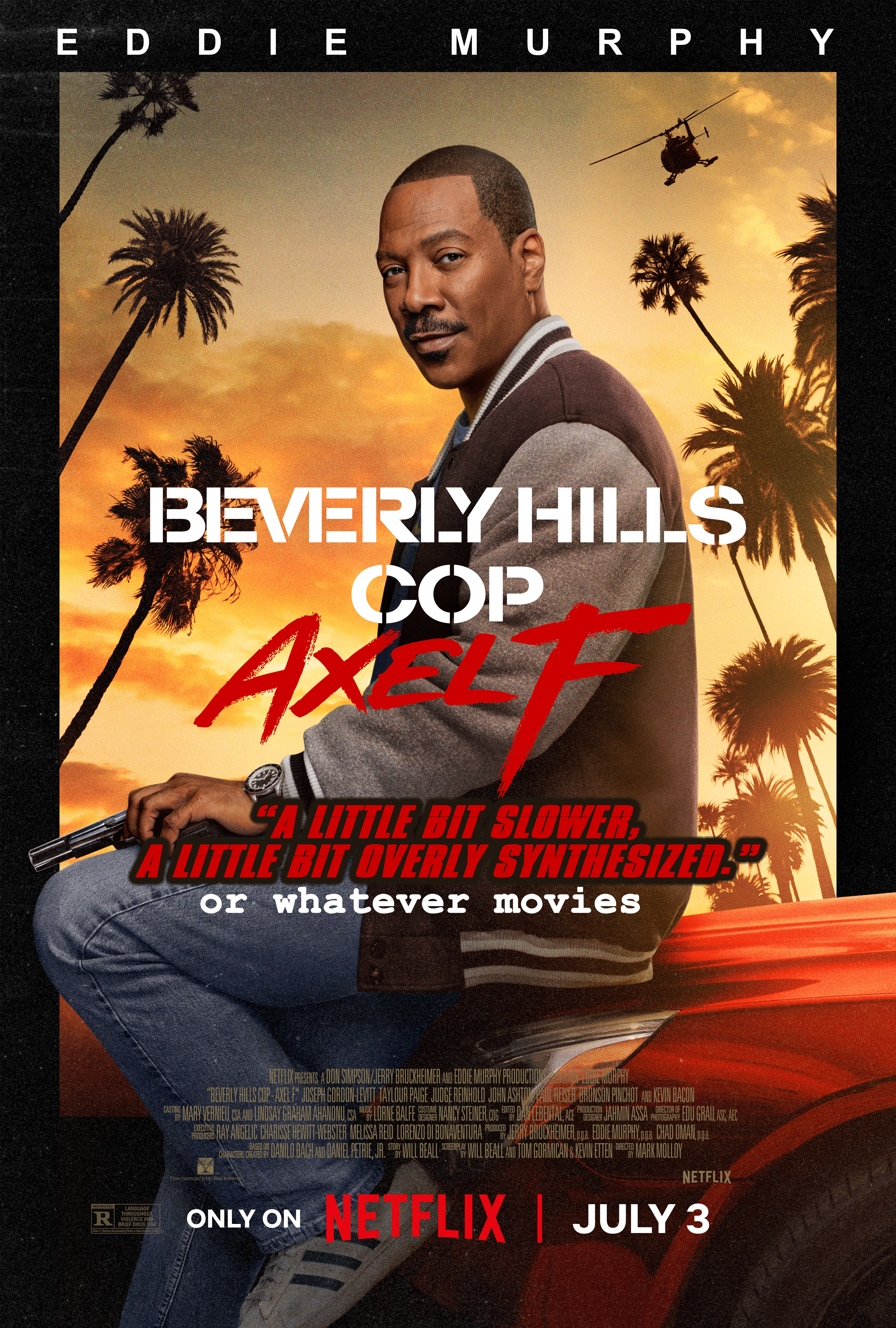 BEVERLY HILLS COP: AXEL F. | Or Whatever Movies | 241 episode artwork