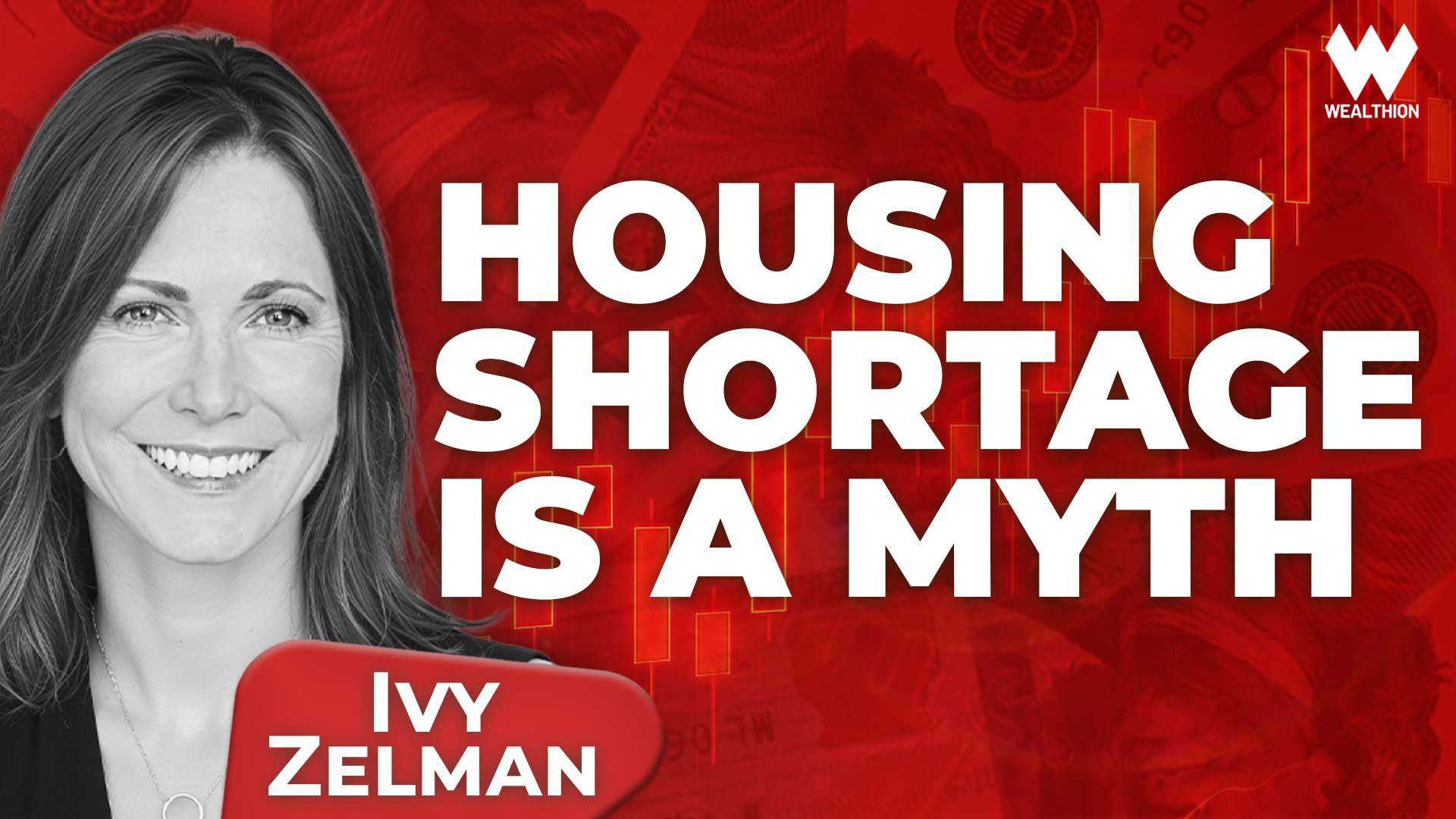 Everything You Believe About the Housing Market Is Wrong