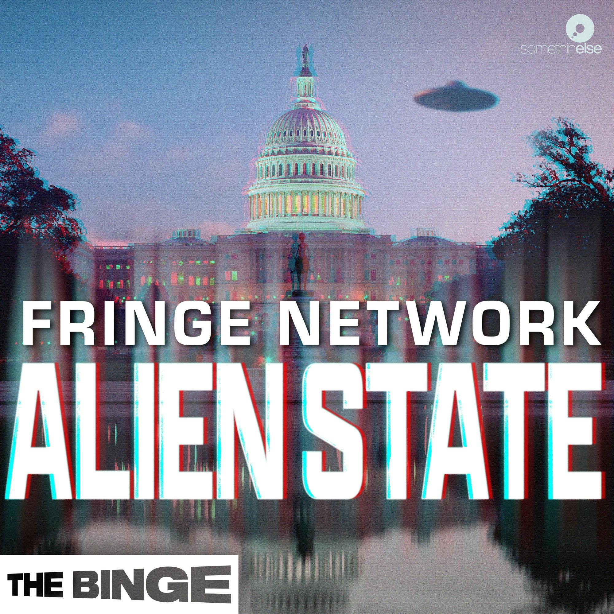 Fringe Network: Alien State (The Binge) podcast tile