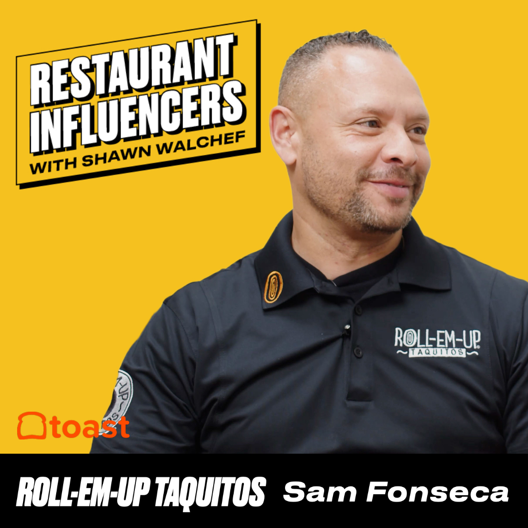 Sam Fonseca of Roll-Em-Up Taquitos on Simplicity for Successful Restaurants episode artwork