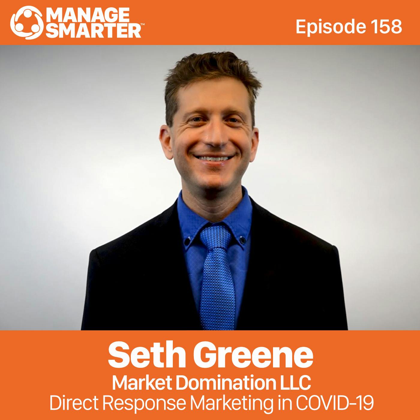 158  Seth Greene: Lead Gen Using Direct Response Marketing