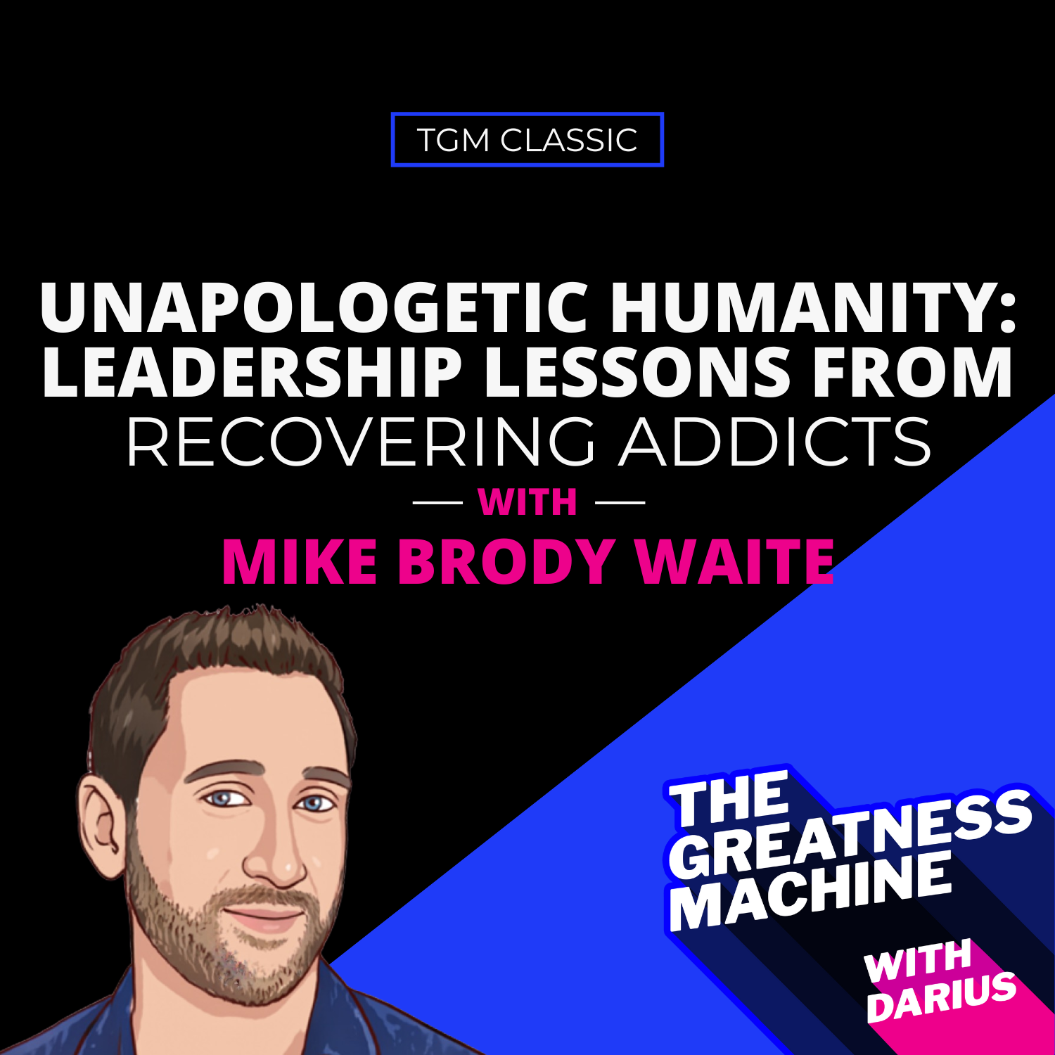 The Greatness Machine