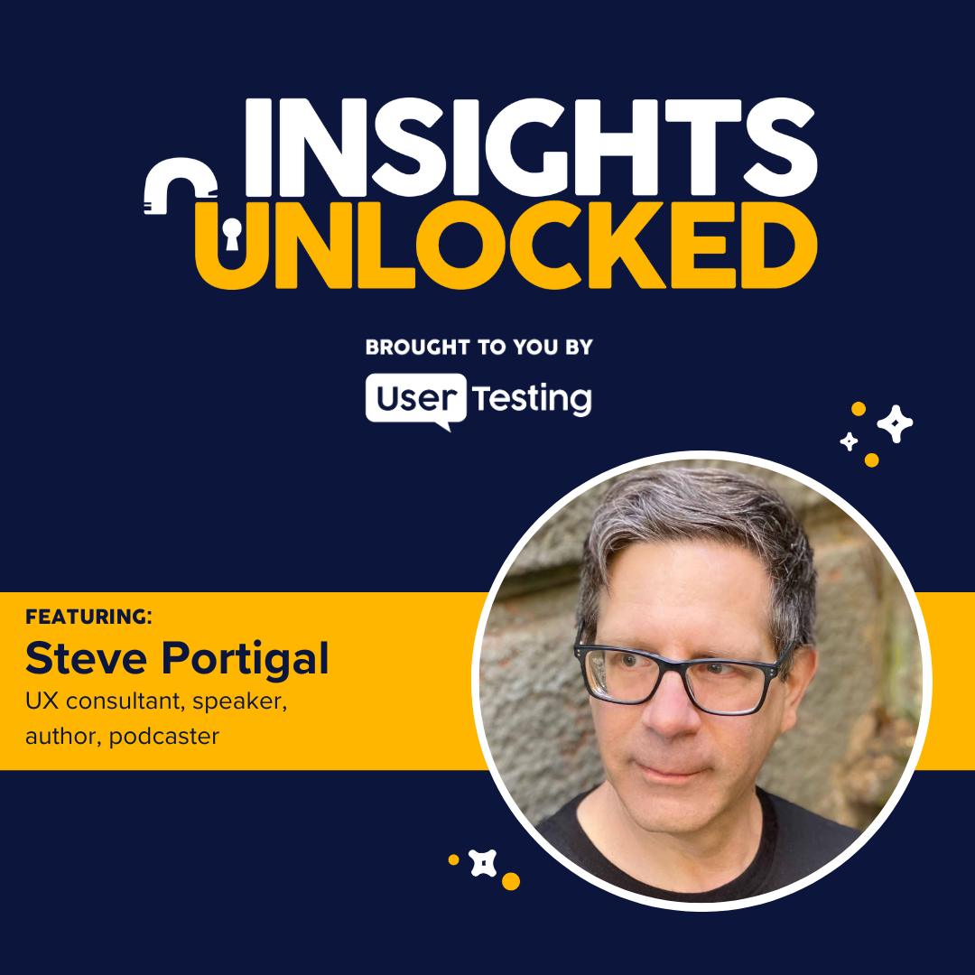 Mastering UX research: from analysis to actionable insights with Steve Portigal