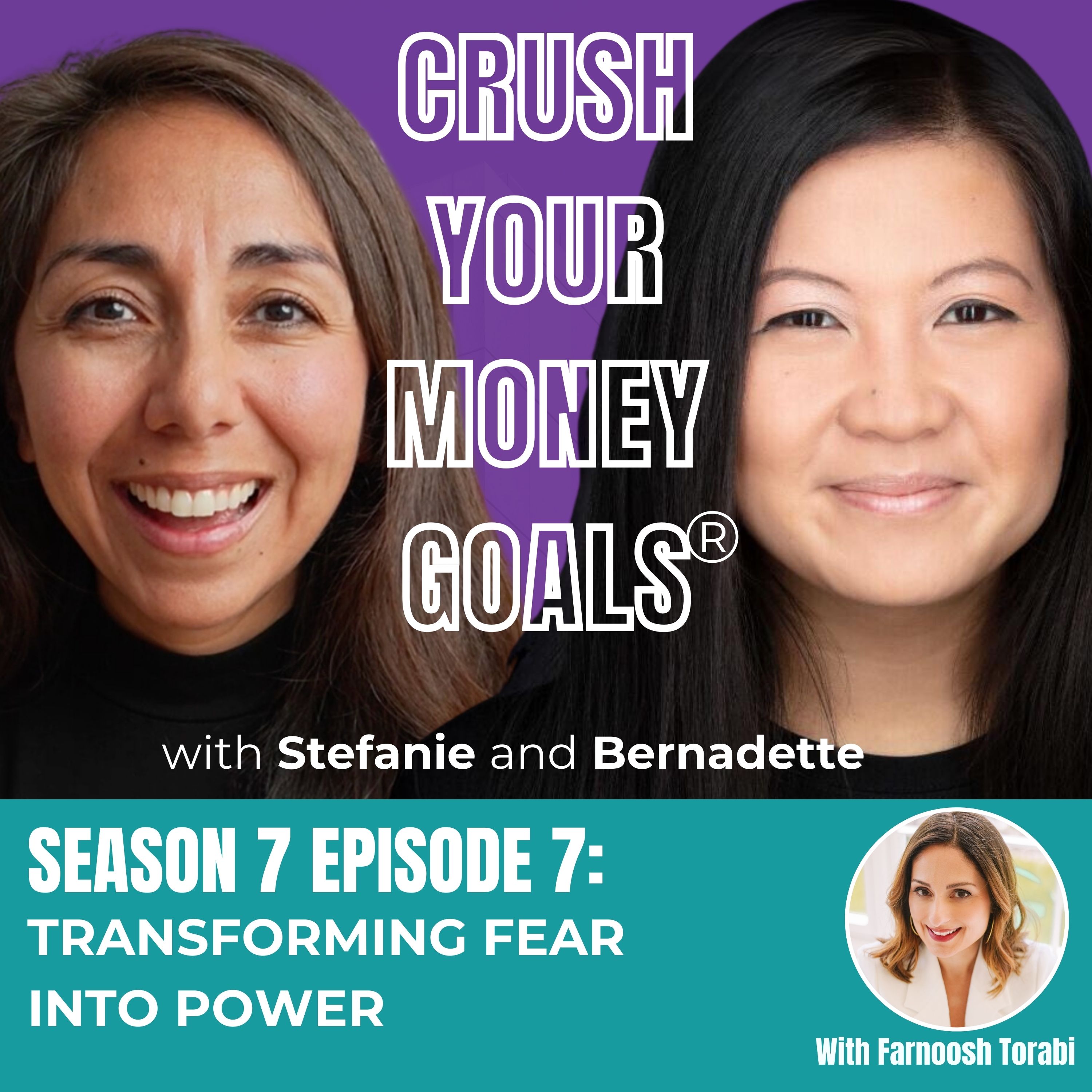 Season 7 Episode 7: Transforming Fear into Power