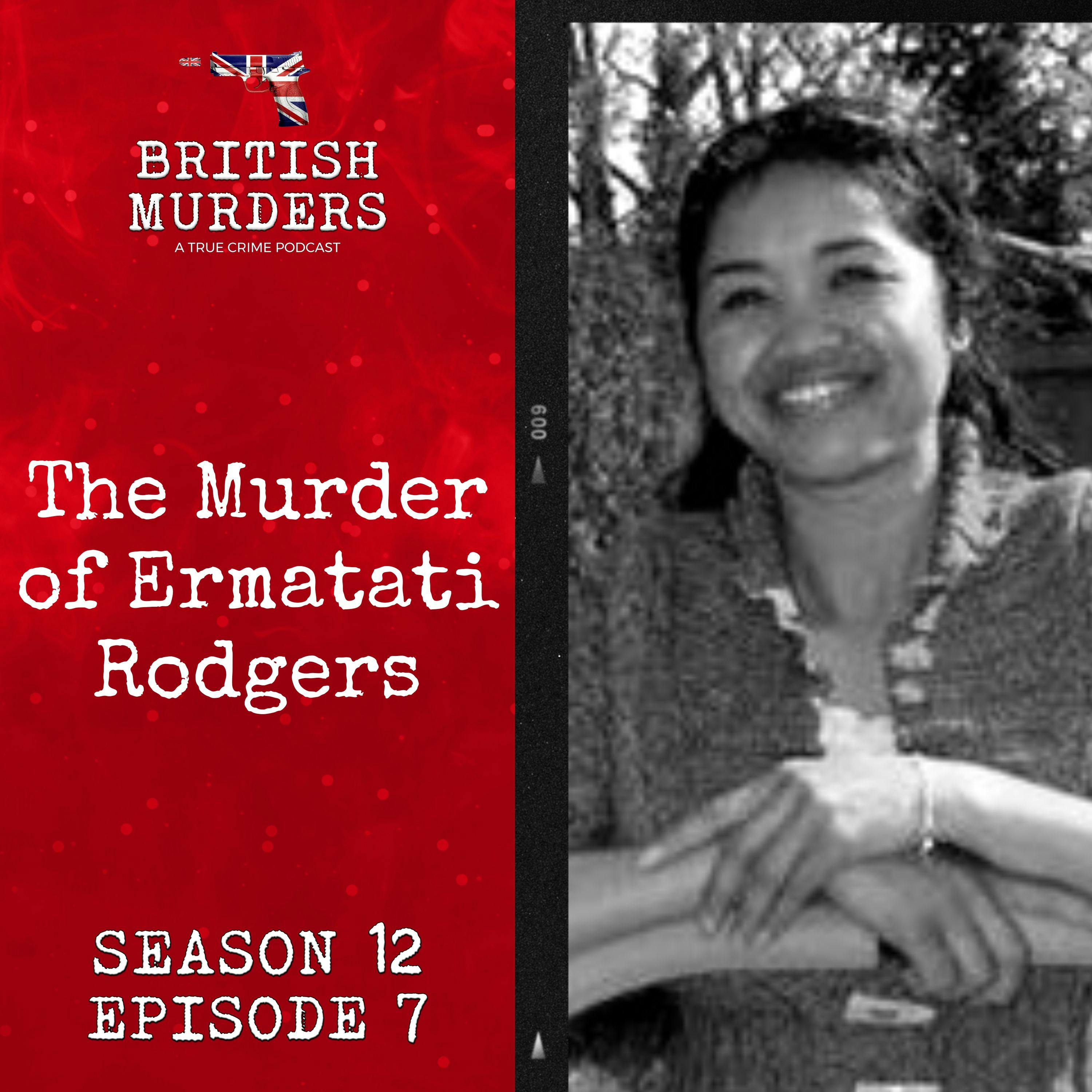 S12E07 | The Murder of Ermatati Rodgers (Gwersyllt, Wrexham, 2008)