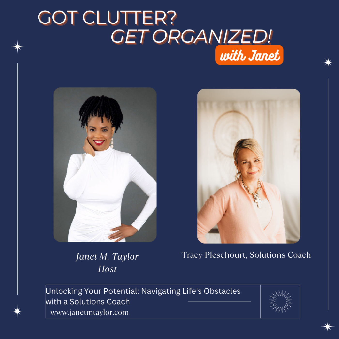 Got Clutter? Get Organized! with Janet