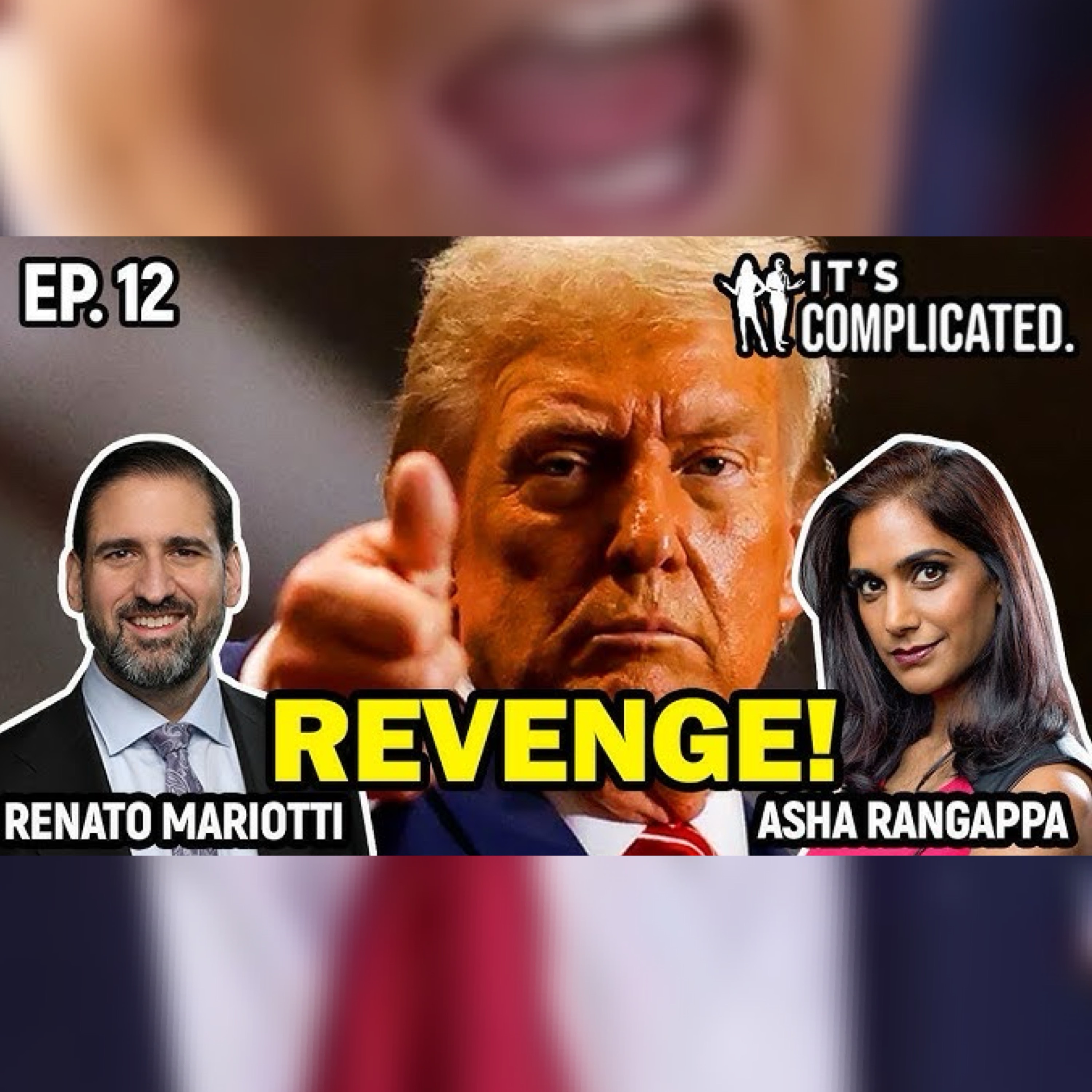 Episode 97 | What can we expect from an emboldened Trump?