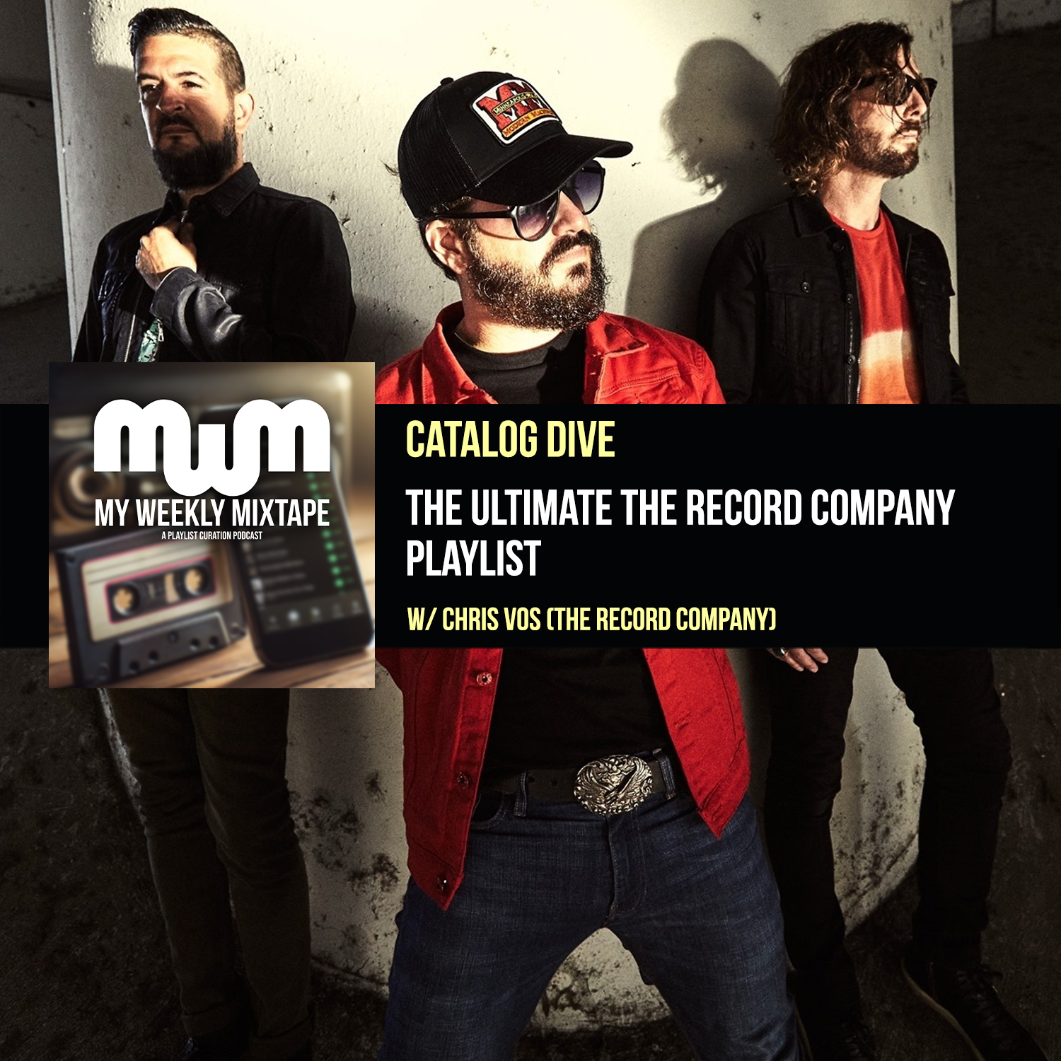 The Ultimate The Record Company Playlist (w/ Chris Vos of The Record Company)