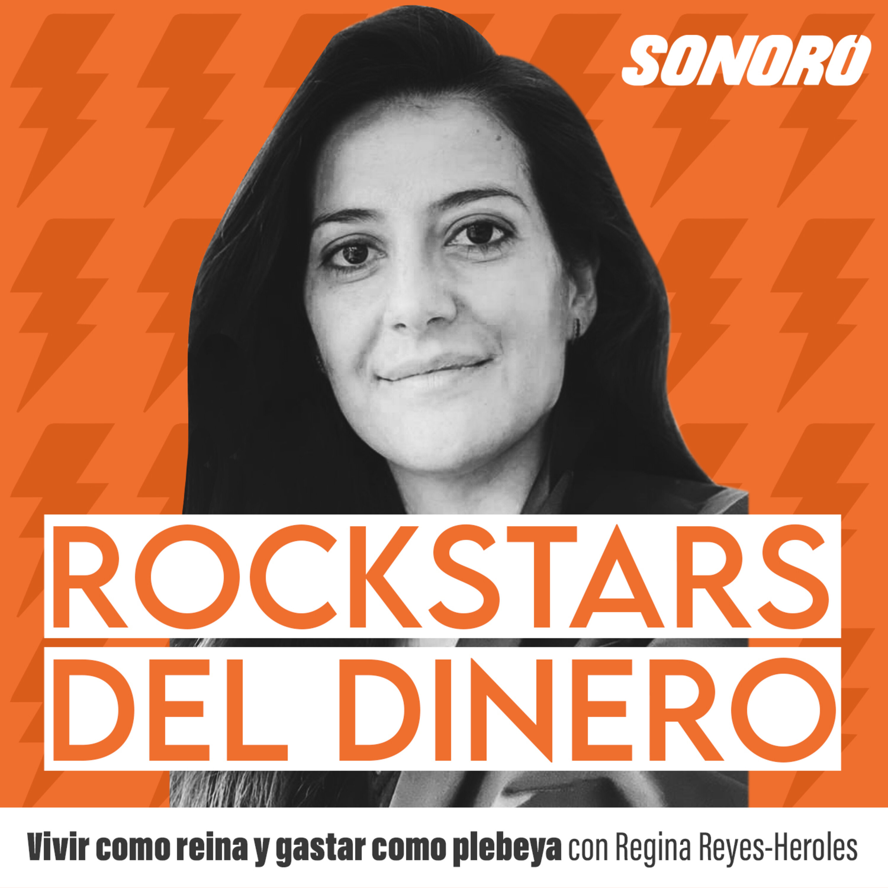 35. Vivir como reina y gastar como plebeya, con Regina Reyes-Heroles episode artwork