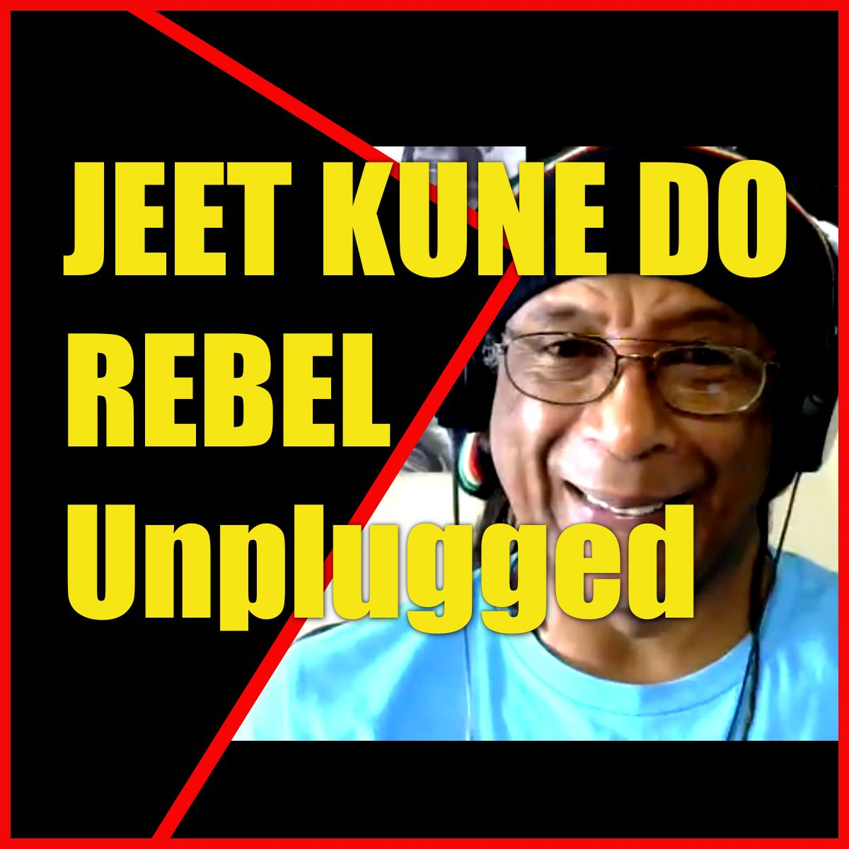 JEET KUNE DO REBEL episode artwork