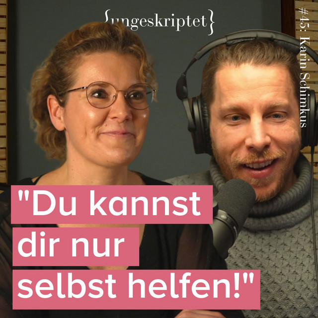 {ungeskriptet} - Gespräche, die dich weiter bringen