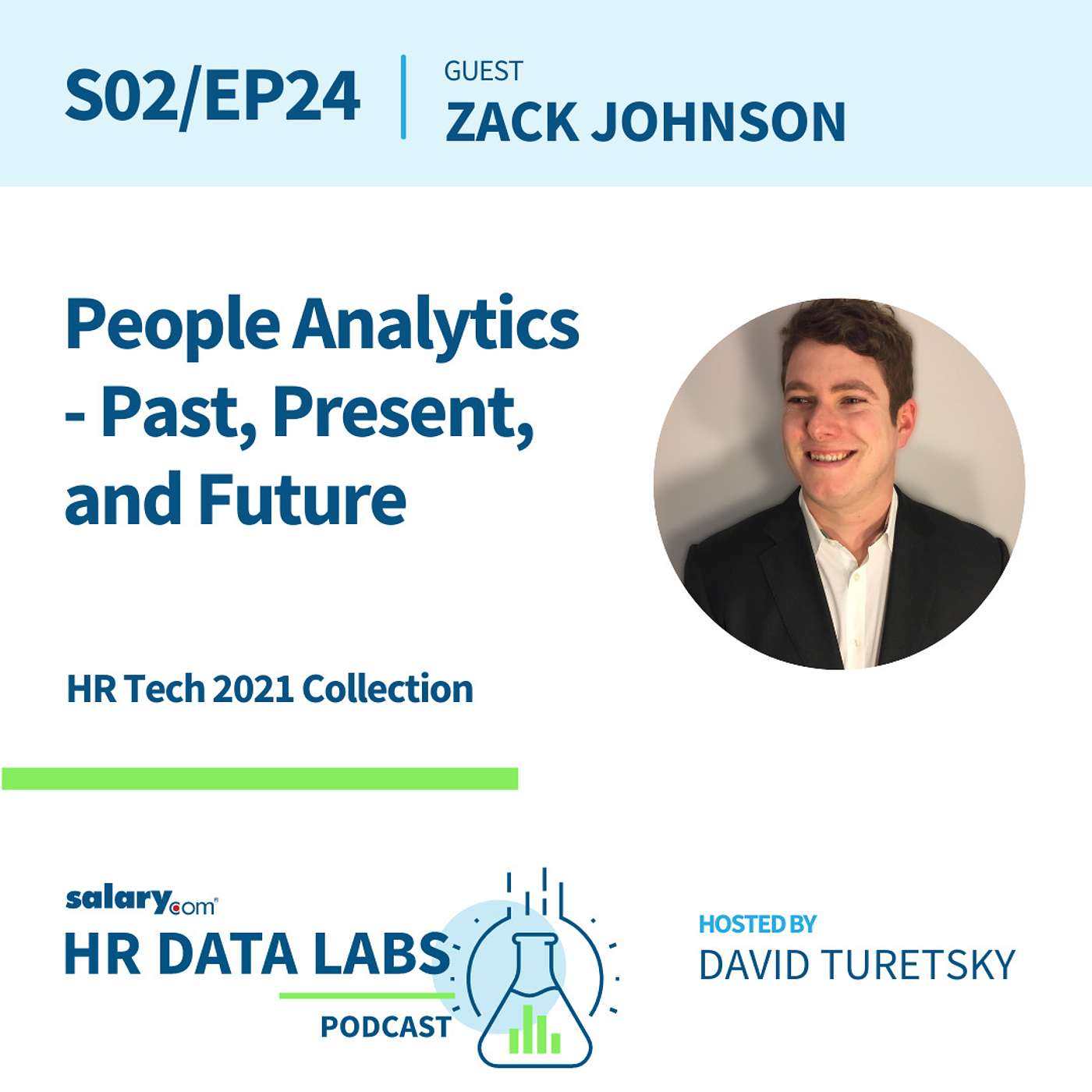 Zack Johnson - HR Tech 2021 Series - People Analytics: Past, Present, and Future episode artwork