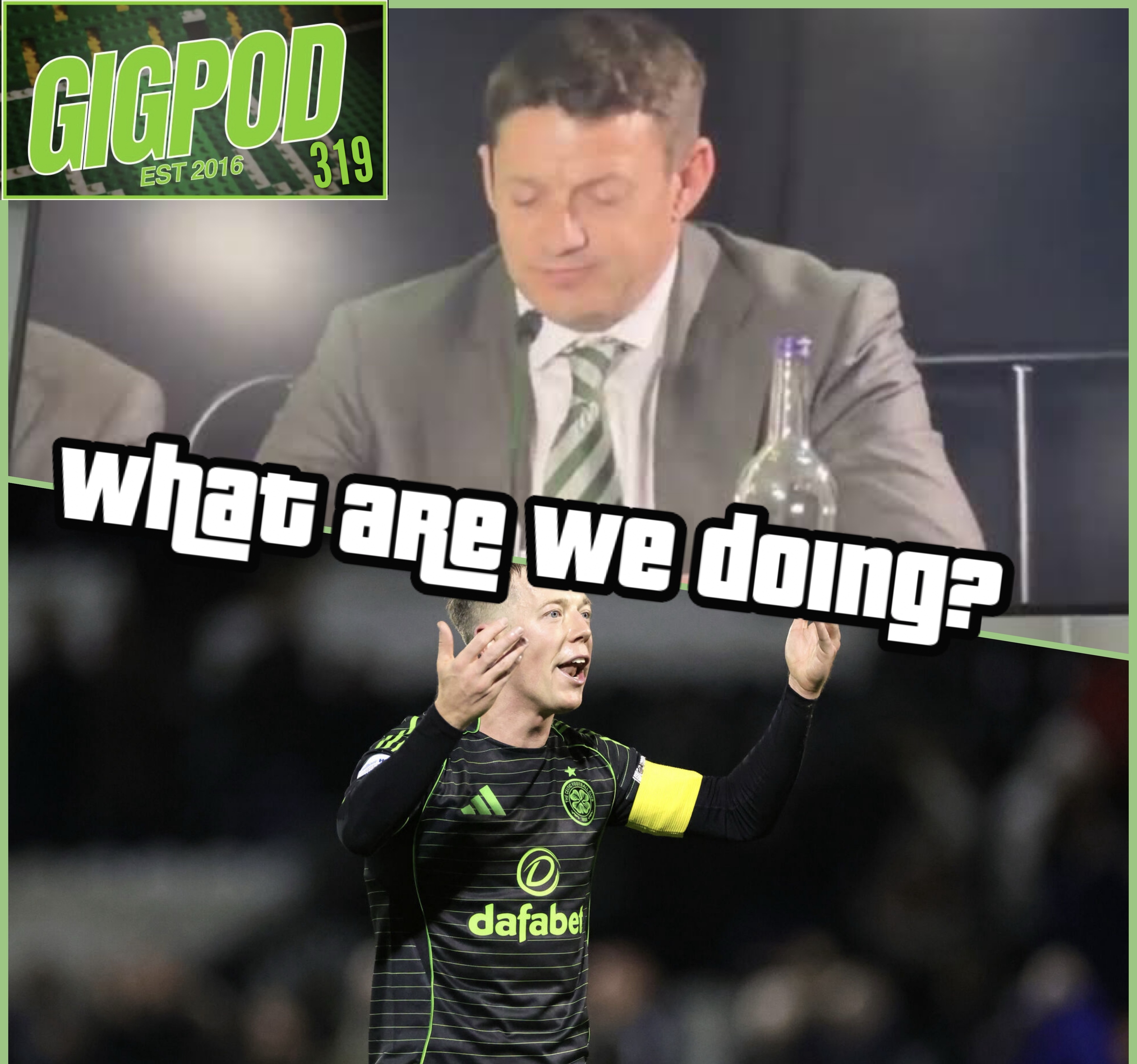 GIGPOD EP 319: WHAT ARE WE DOING?