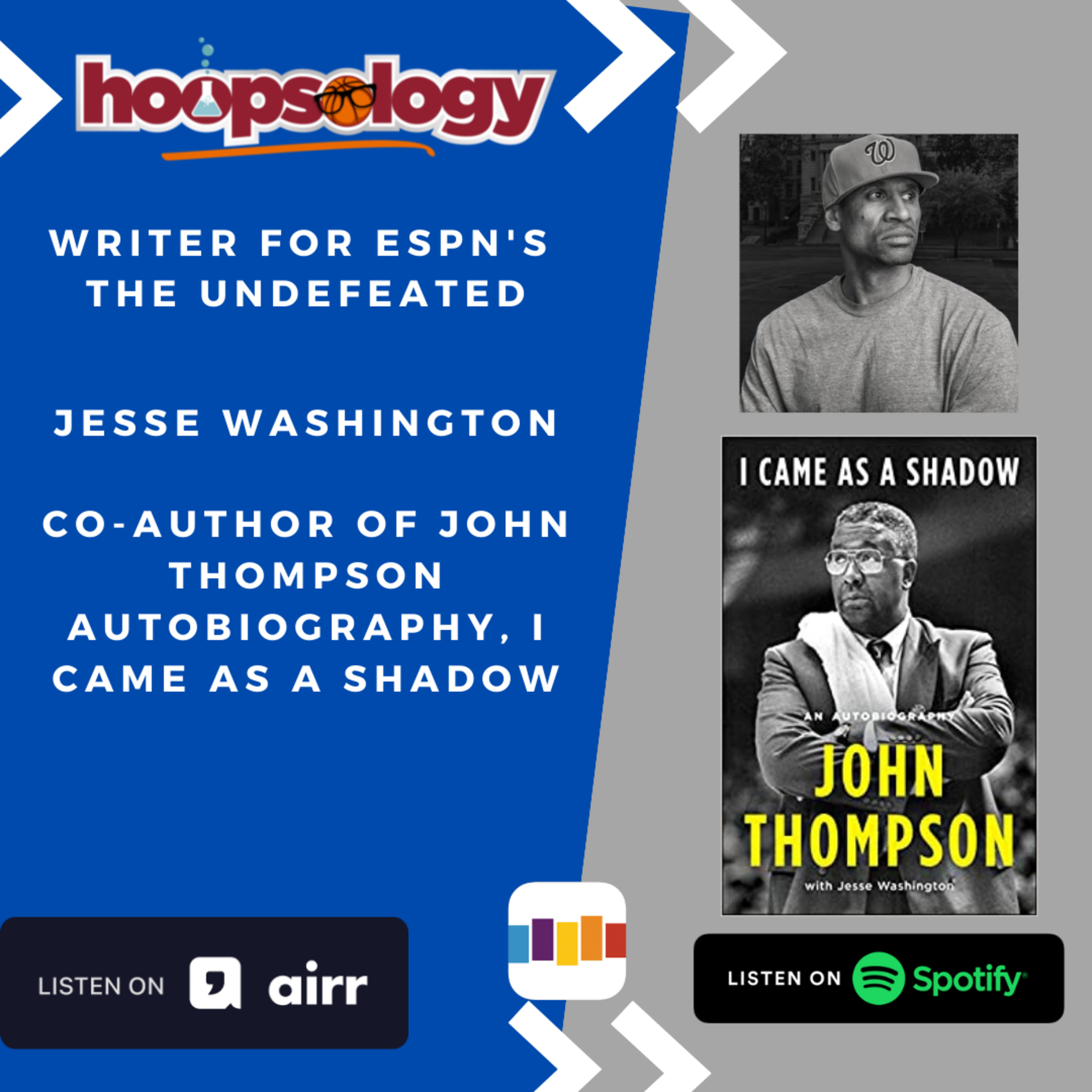 The Undefeated's Jesse Washington on the Life and Legacy of Coach John Thompson episode artwork