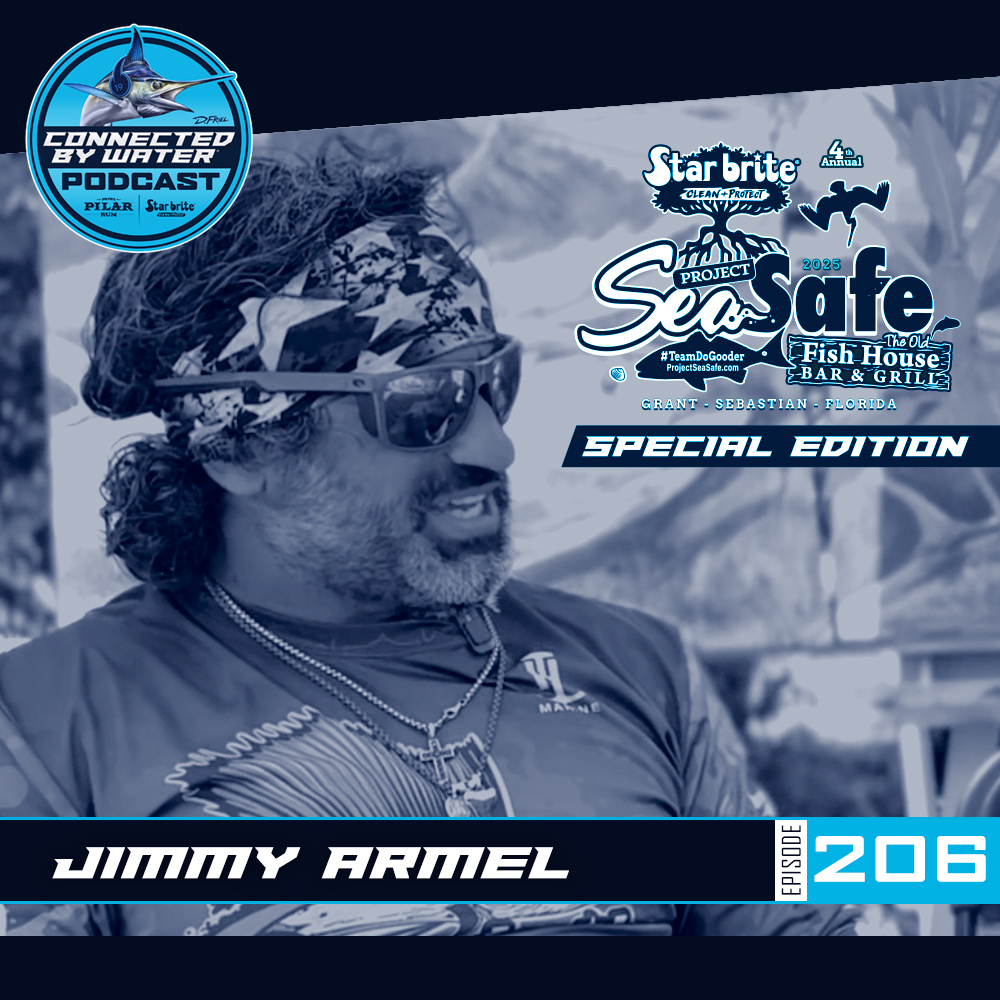 Jimmy Armel | Episode 206 | Star brite's Project SeaSafe Clean Water Collective Series