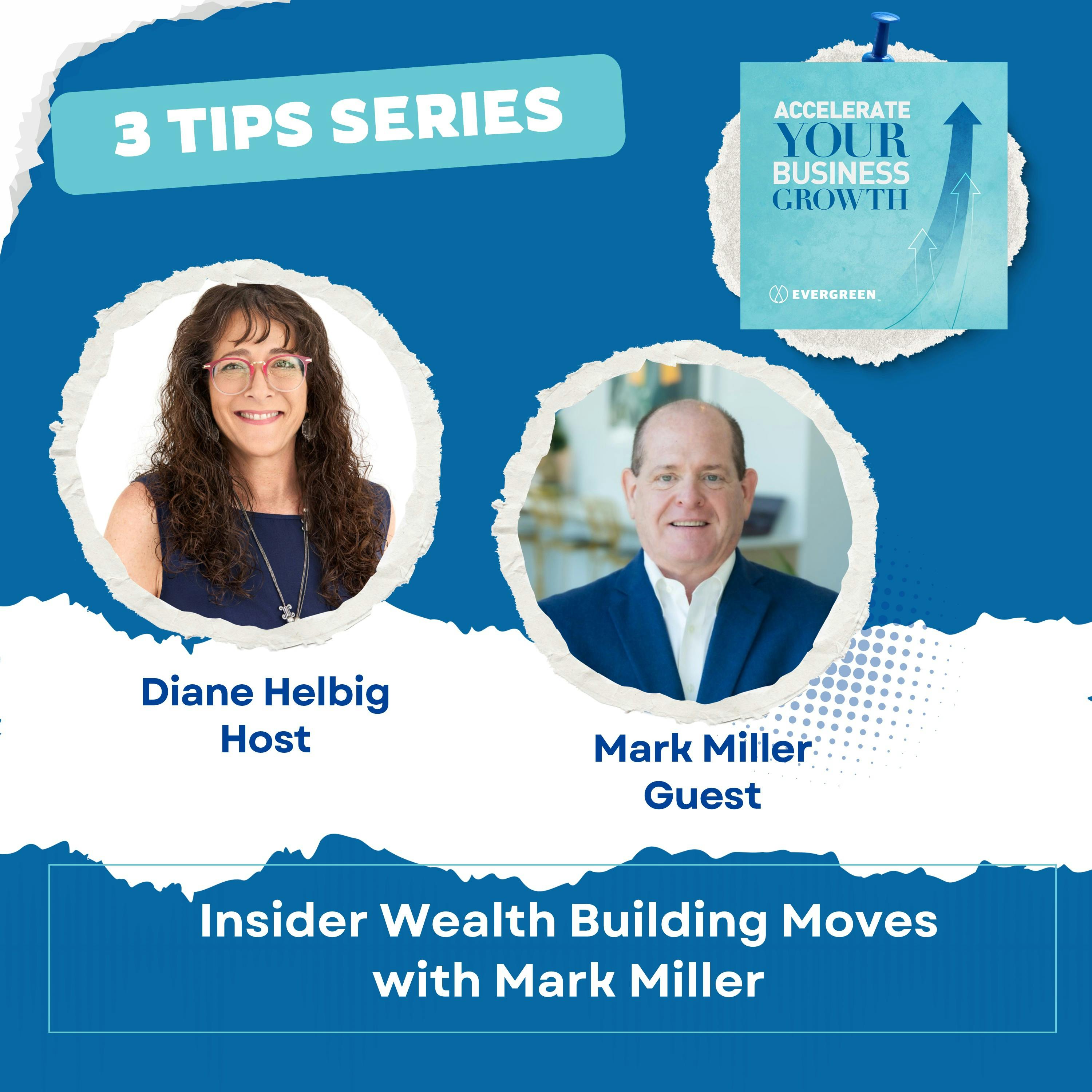 Insider Wealth Building Moves