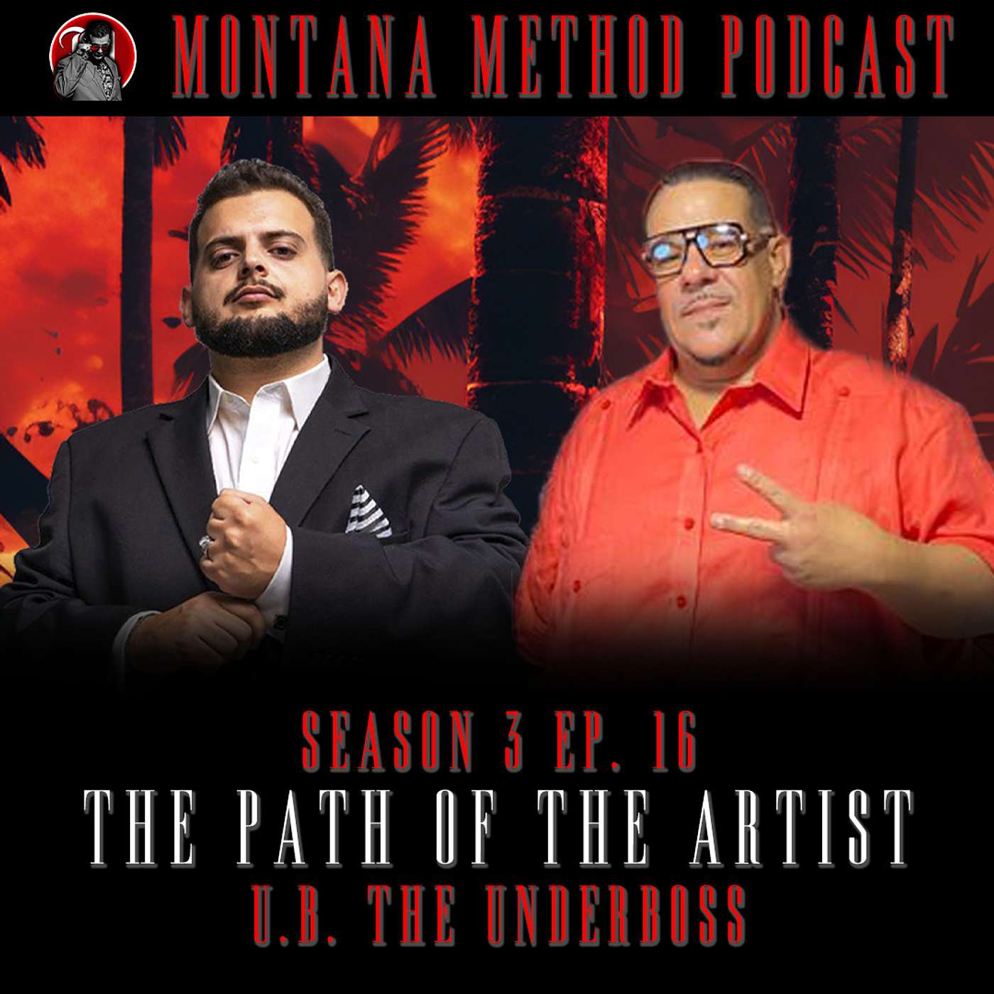 The Path of The Artist W/ U.B. The UnderBoss