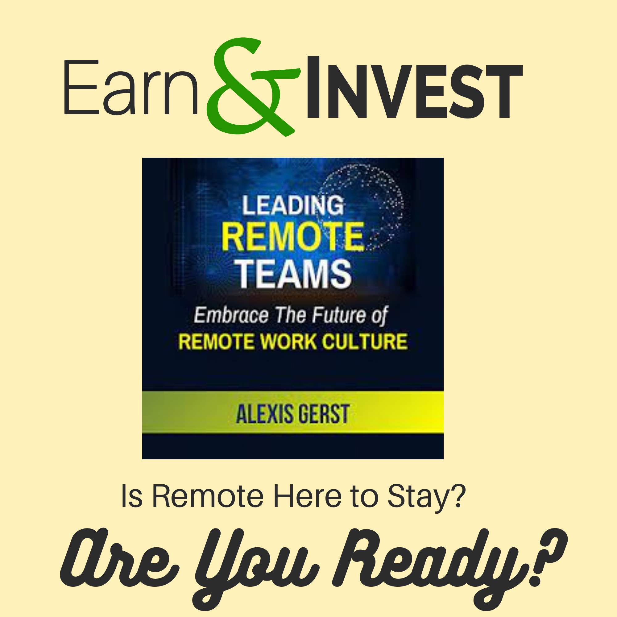 How to Manage Remote Work Like a Boss w/ Alexis Gerst