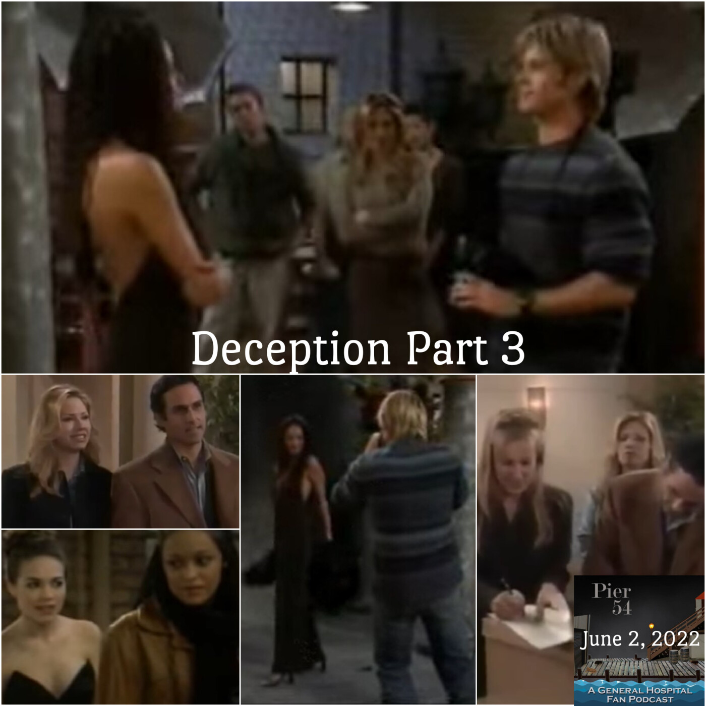 Episodes 340: The Port Charles 411: Deception Part 3 episode artwork