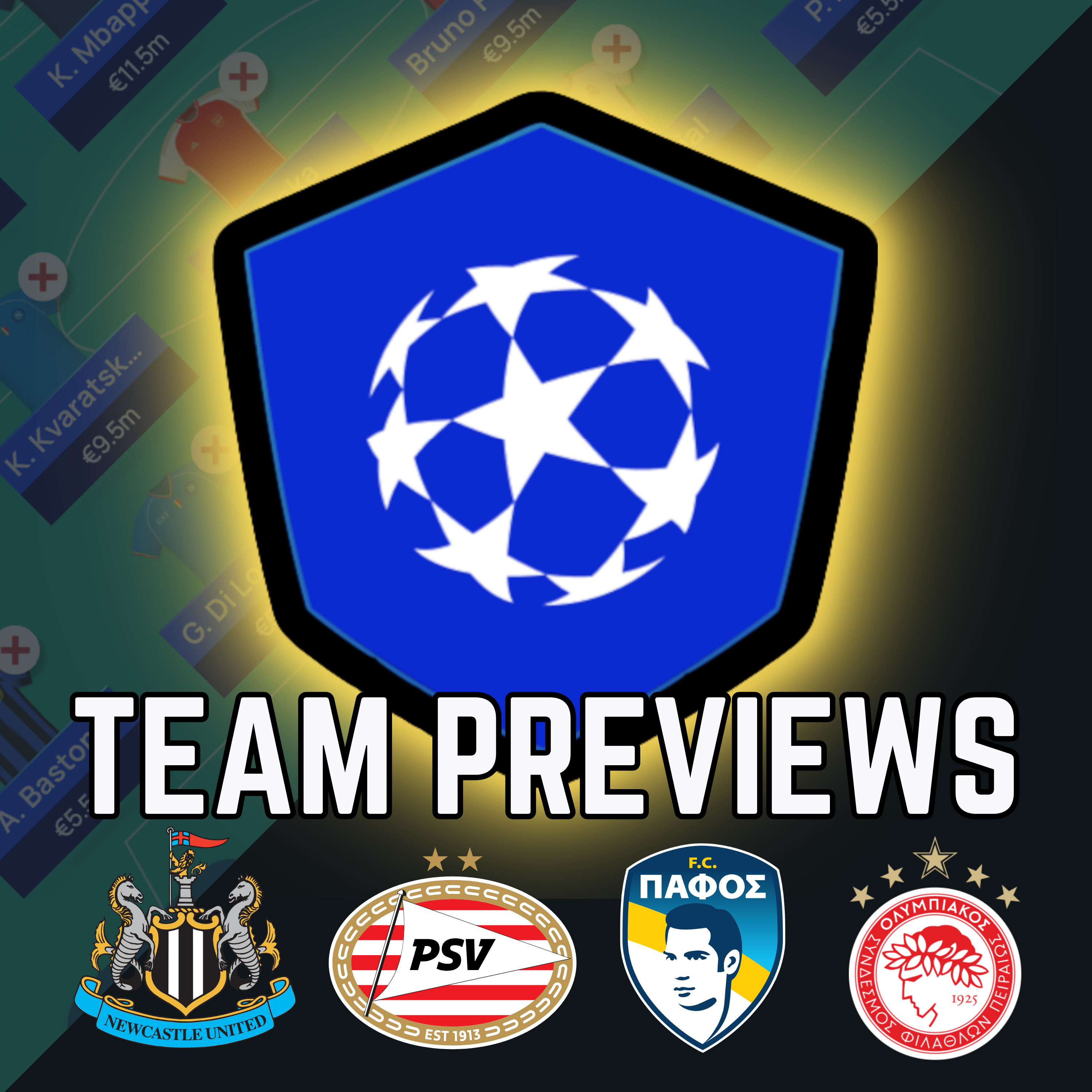 UCL FANTASY PREVIEW #6: Newcastle, PSV, Pafos, Olympiacos episode artwork