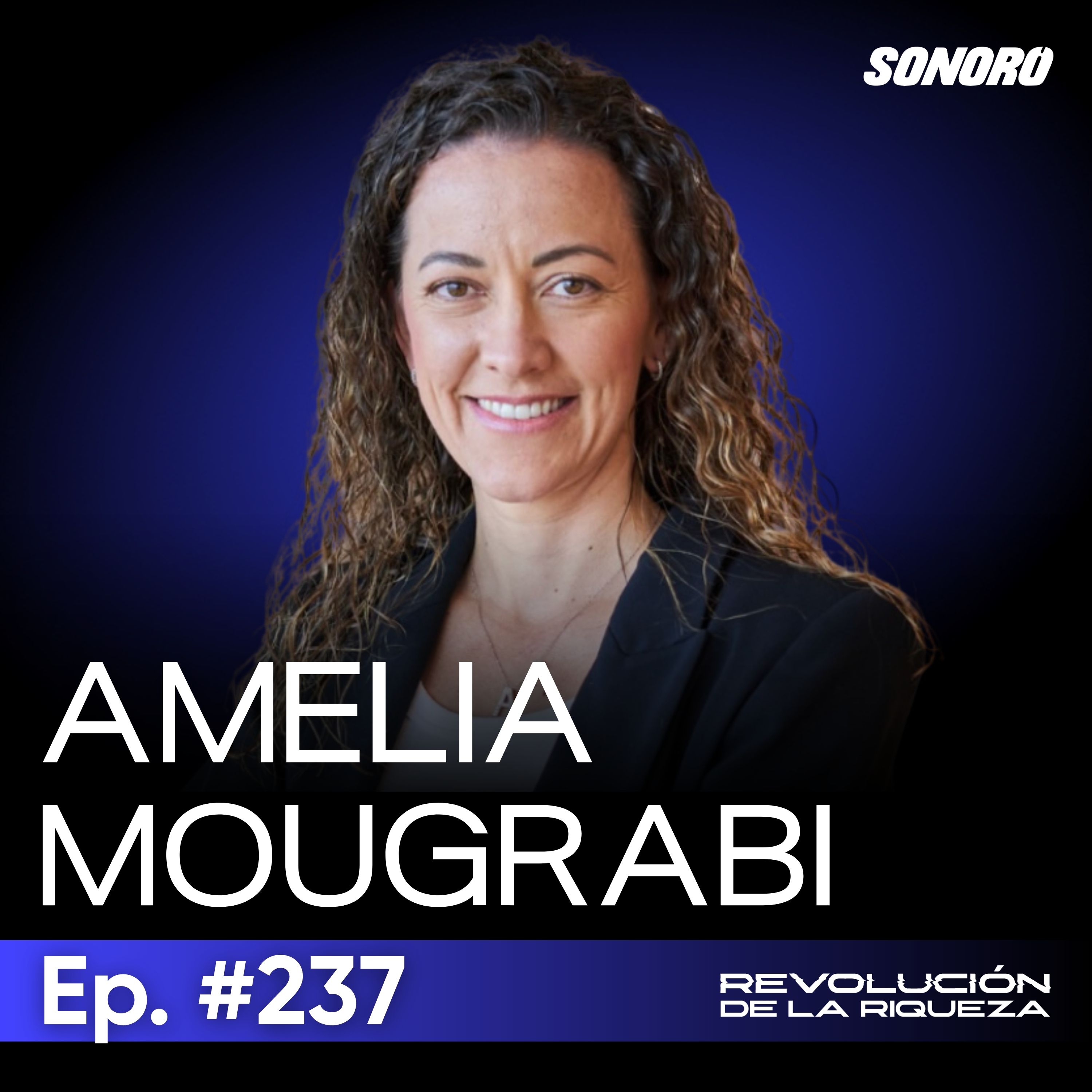 237.Cómo reprogramar tu mente y tu cuerpo para una vida más saludable: con Amelia Mougrabi