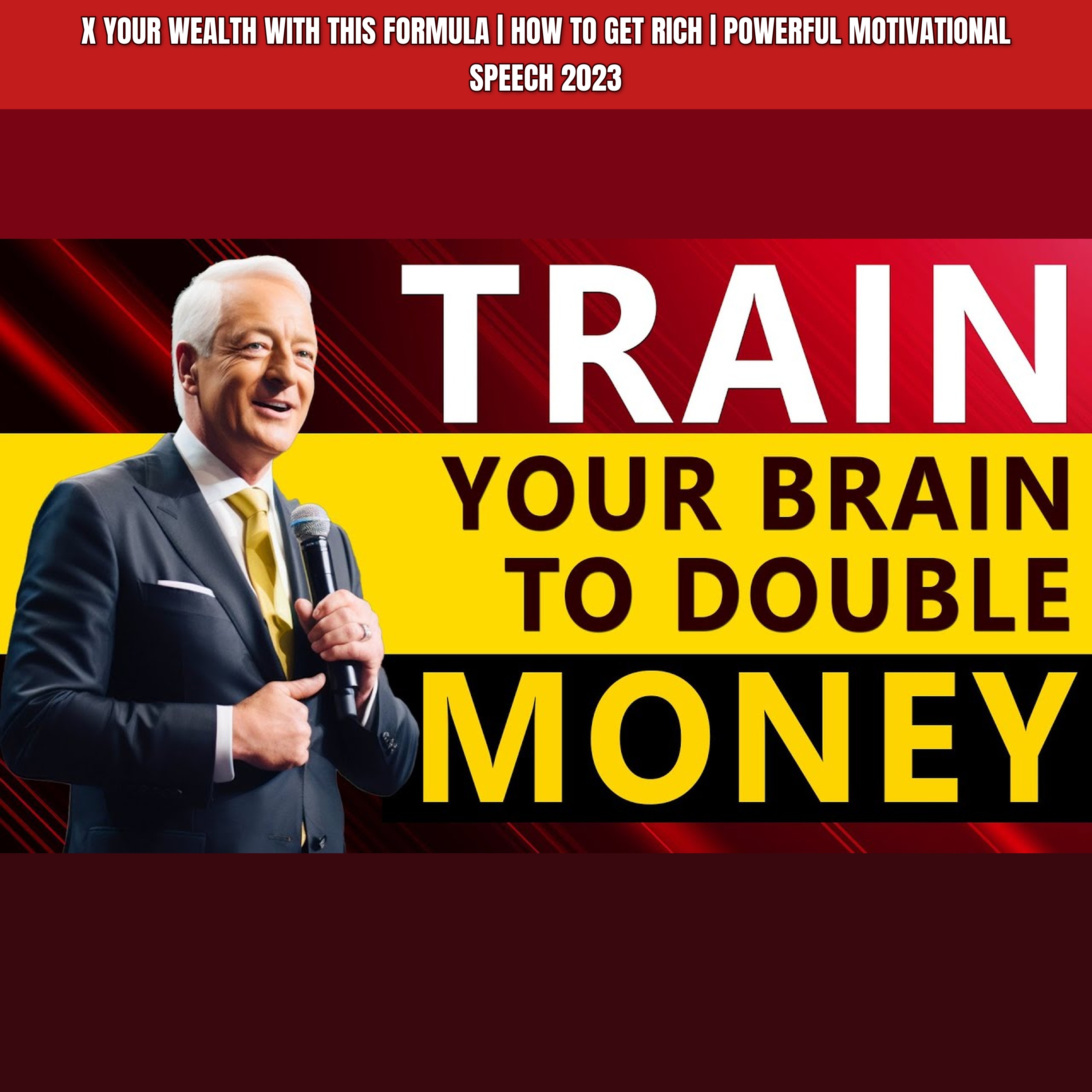 x Your WEALTH with This Formula | HOW TO GET RICH | Powerful Motivational Speech 2023 episode artwork