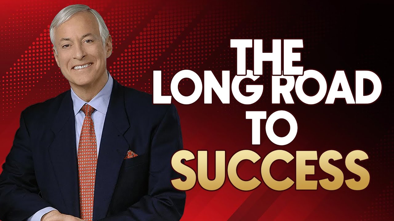 LONG ROAD TO SUCCESS? Never Give Up! | Brian Tracy Motivational Speech
