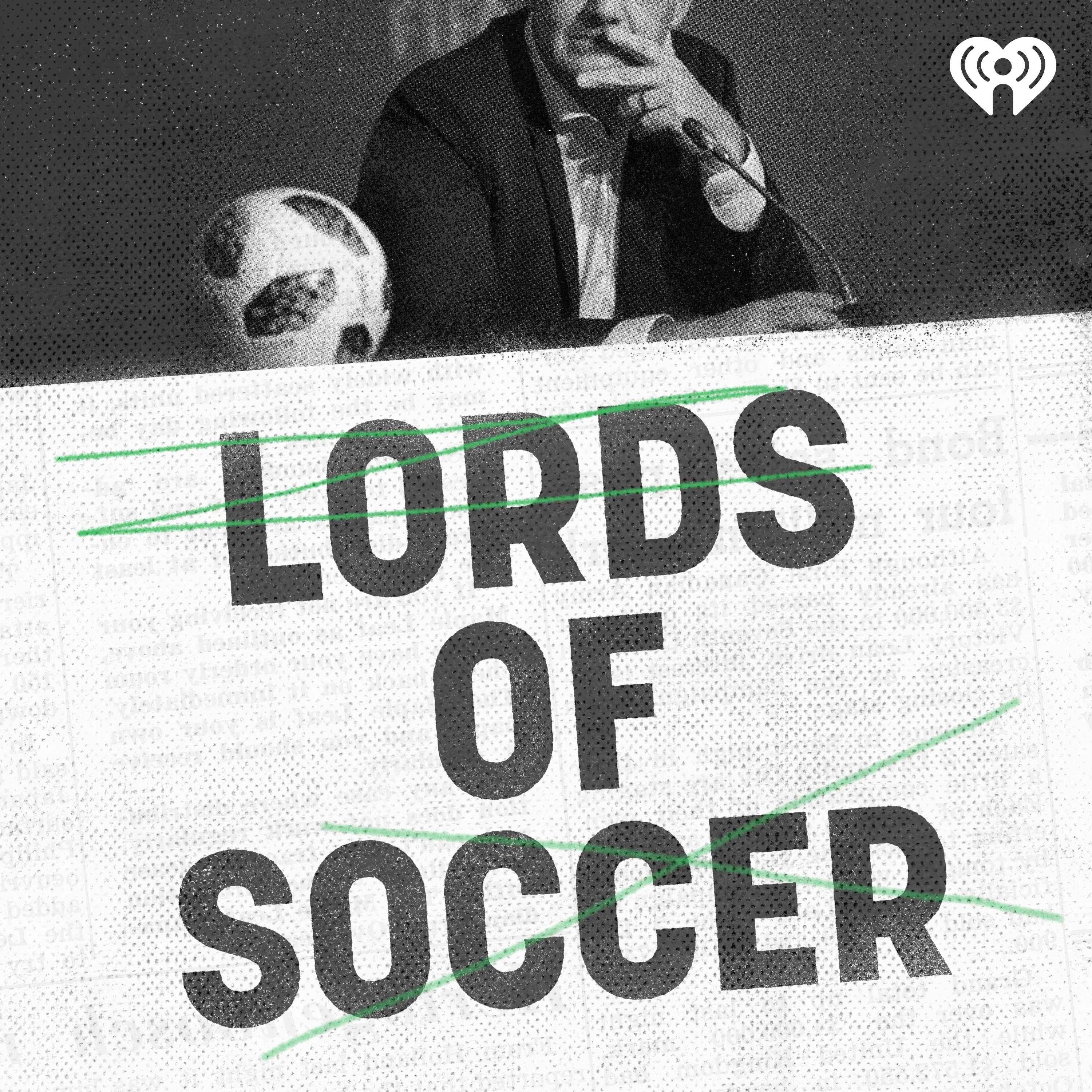 Lords of Soccer: How FIFA Stole the Beautiful Game episode artwork