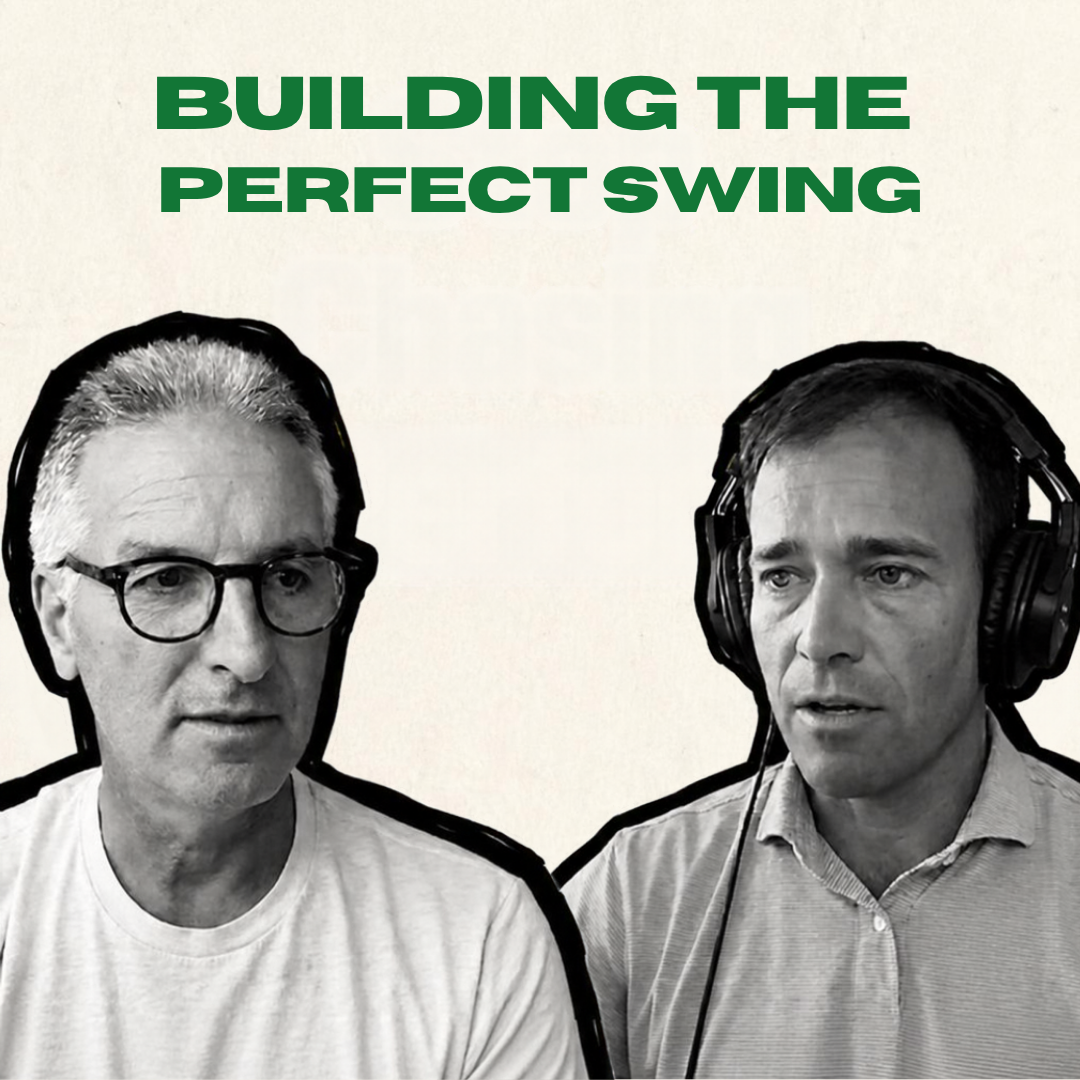 Building the Perfect Swing with  Dr. Luke Benoit
