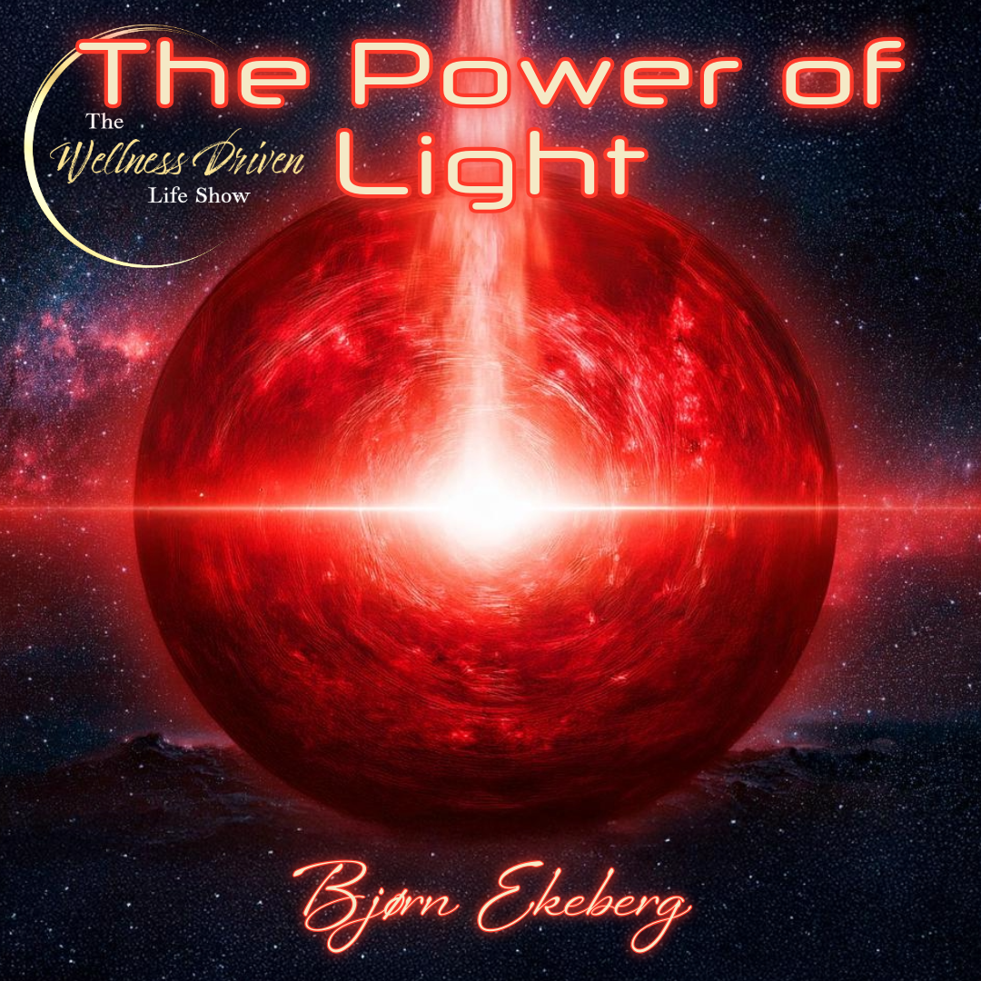 The Power of Light: Red Light Therapy & the Universe with Bjørn Ekeberg episode artwork