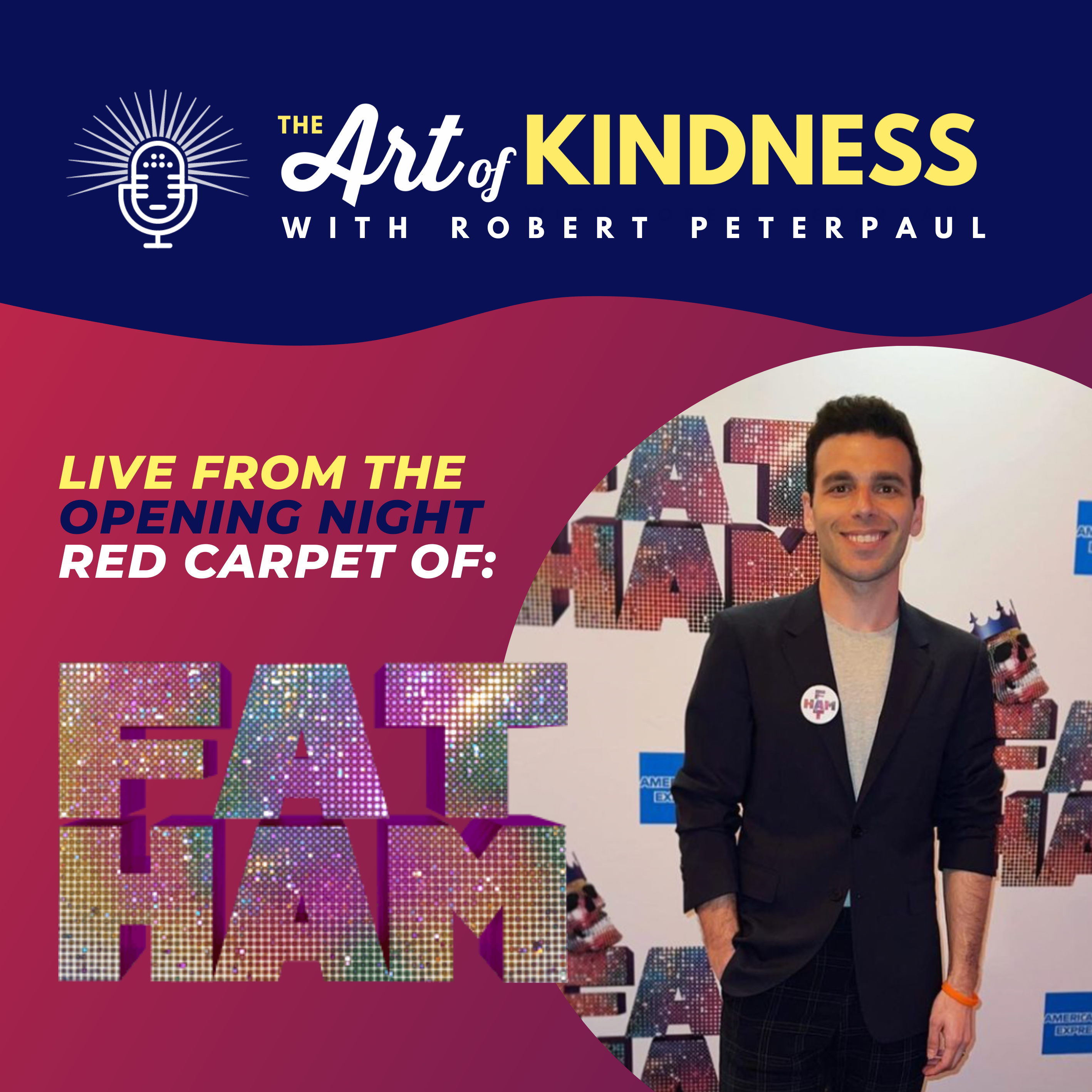 The Art of Kindness: Pop Culture & Positivity with Robert Peterpaul