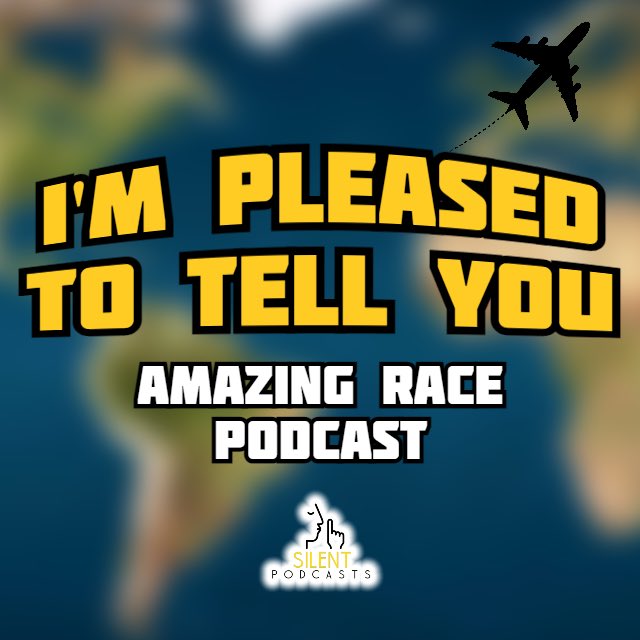 I’m Pleased to Tell You: Amazing Race Podcast- S35 Ep 8 Recap episode artwork