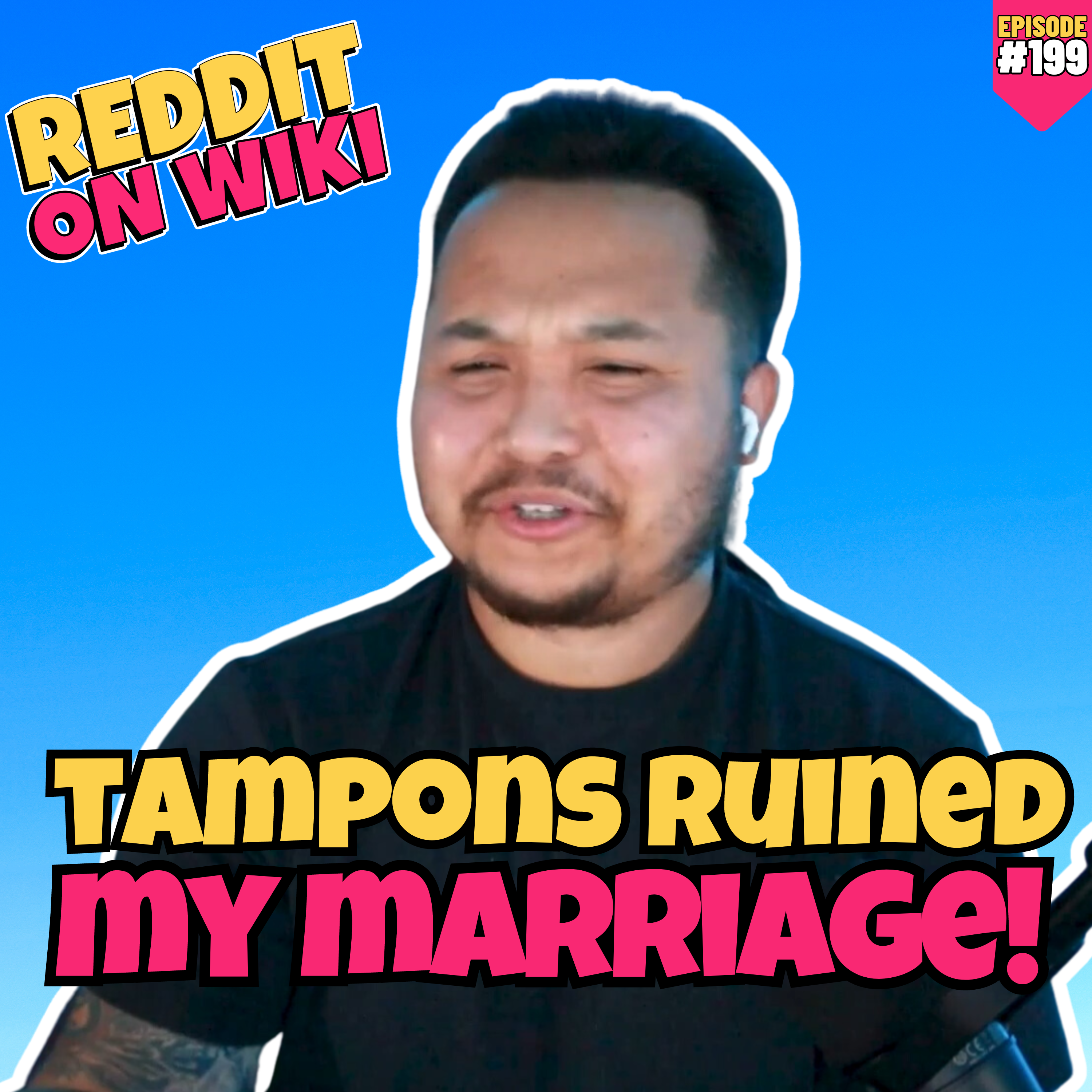 #199: Tampons RUINED My Marriage! | Reddit Stories