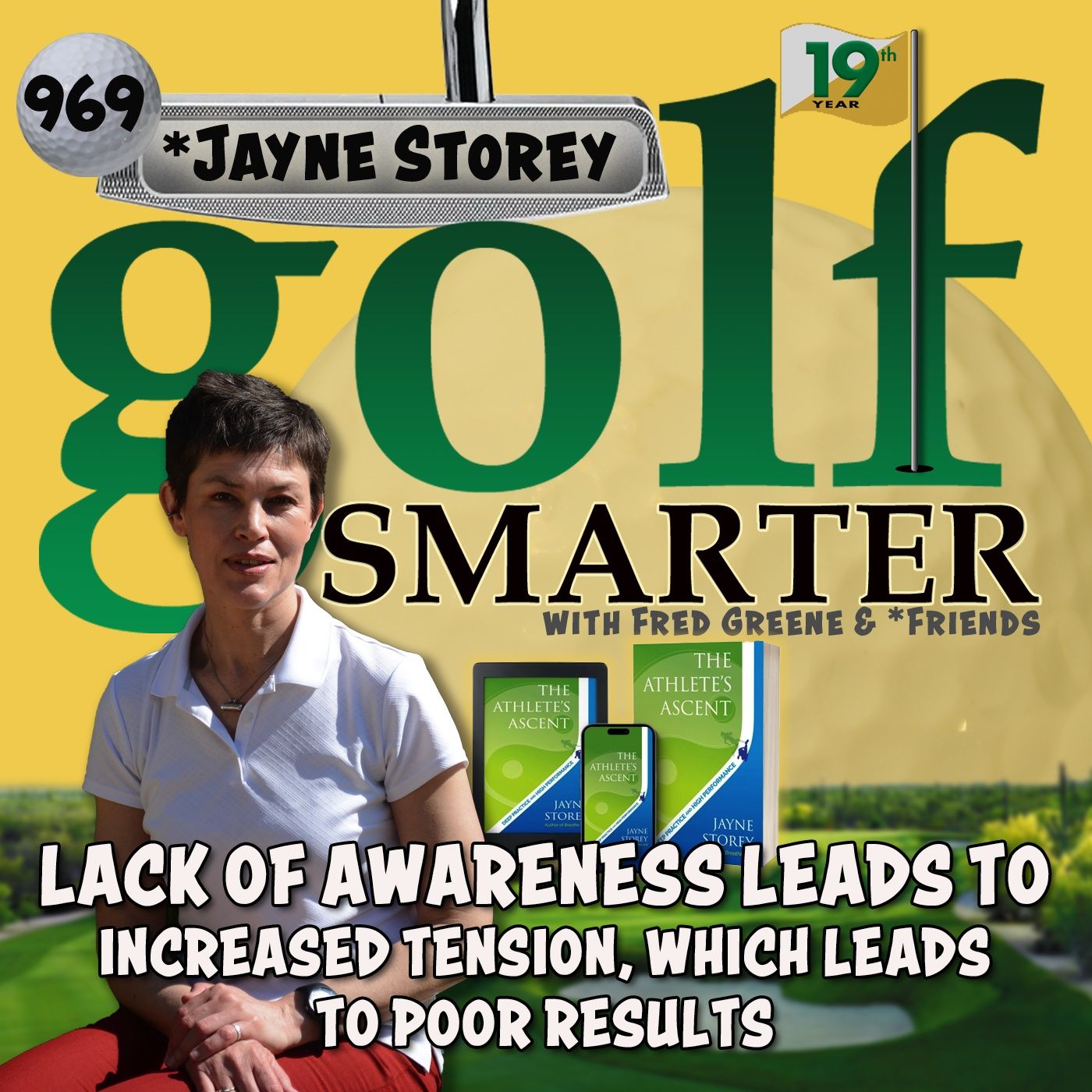 Lack of Awareness Leads to Increased Tension, Which Leads to Poor Results...with Jayne Storey episode artwork