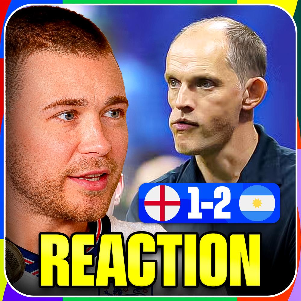 England 1 - 2 Argentina | Reaction and Player Ratings
