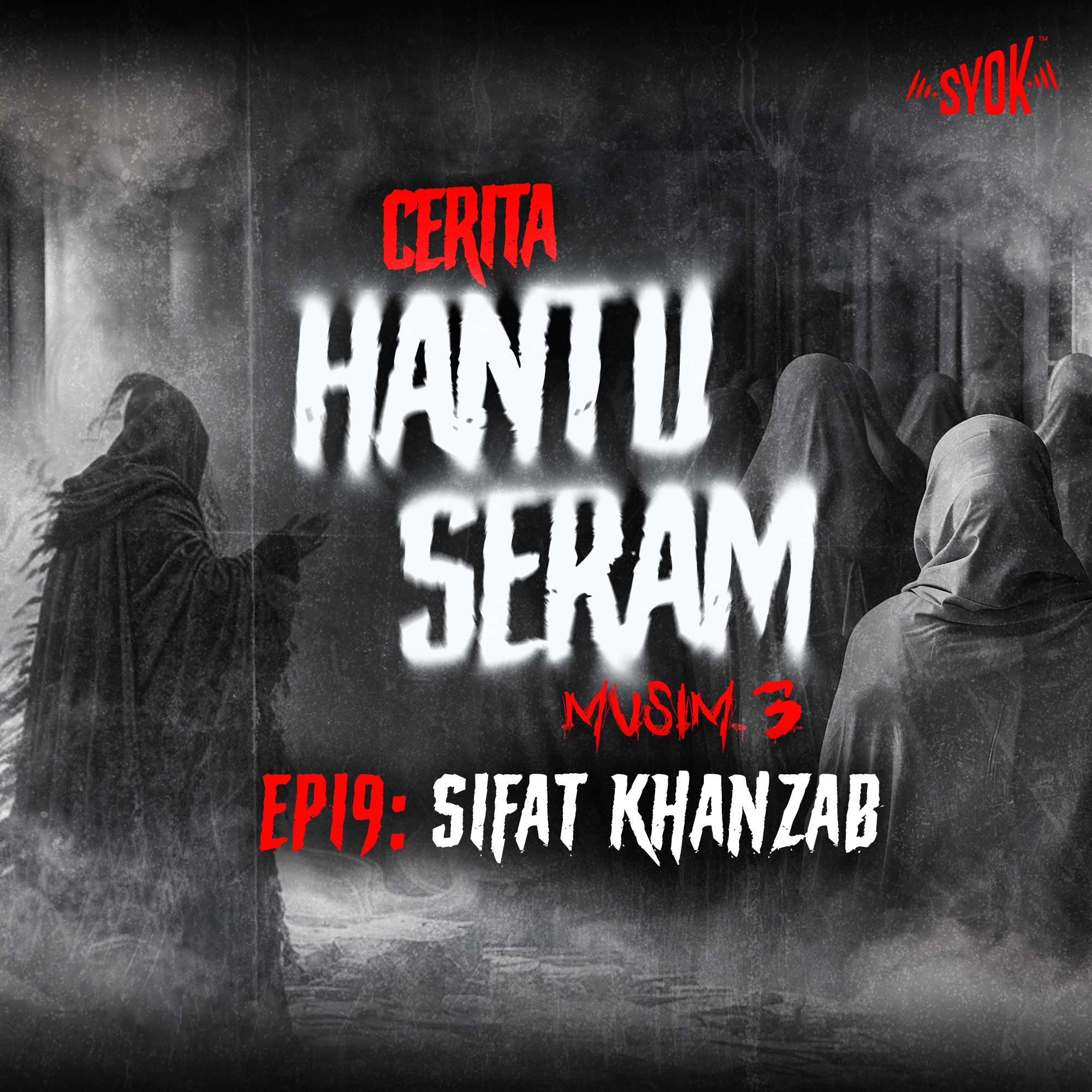 Sifat Khanzab | Cerita Hantu Seram S3EP19
