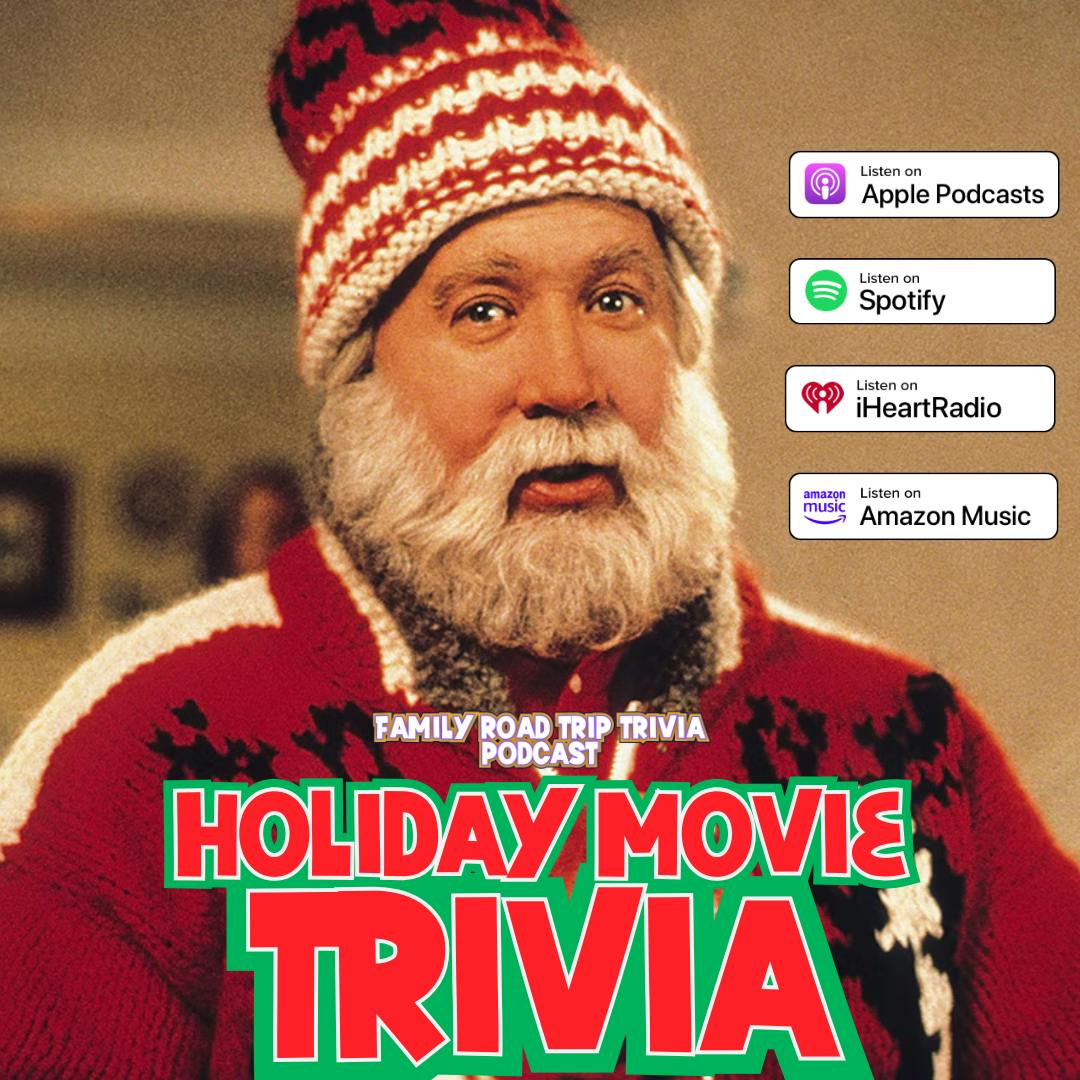 (Easier) Holiday Movie Trivia - Episode 243 (Easier) Holiday Movie Trivia - Episode 243