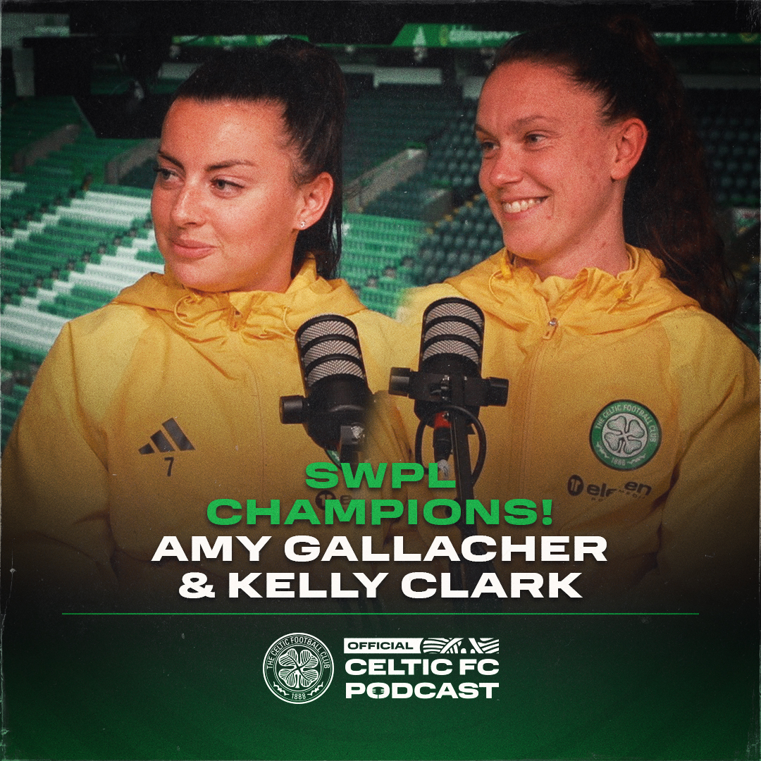 Official Celtic FC Podcast