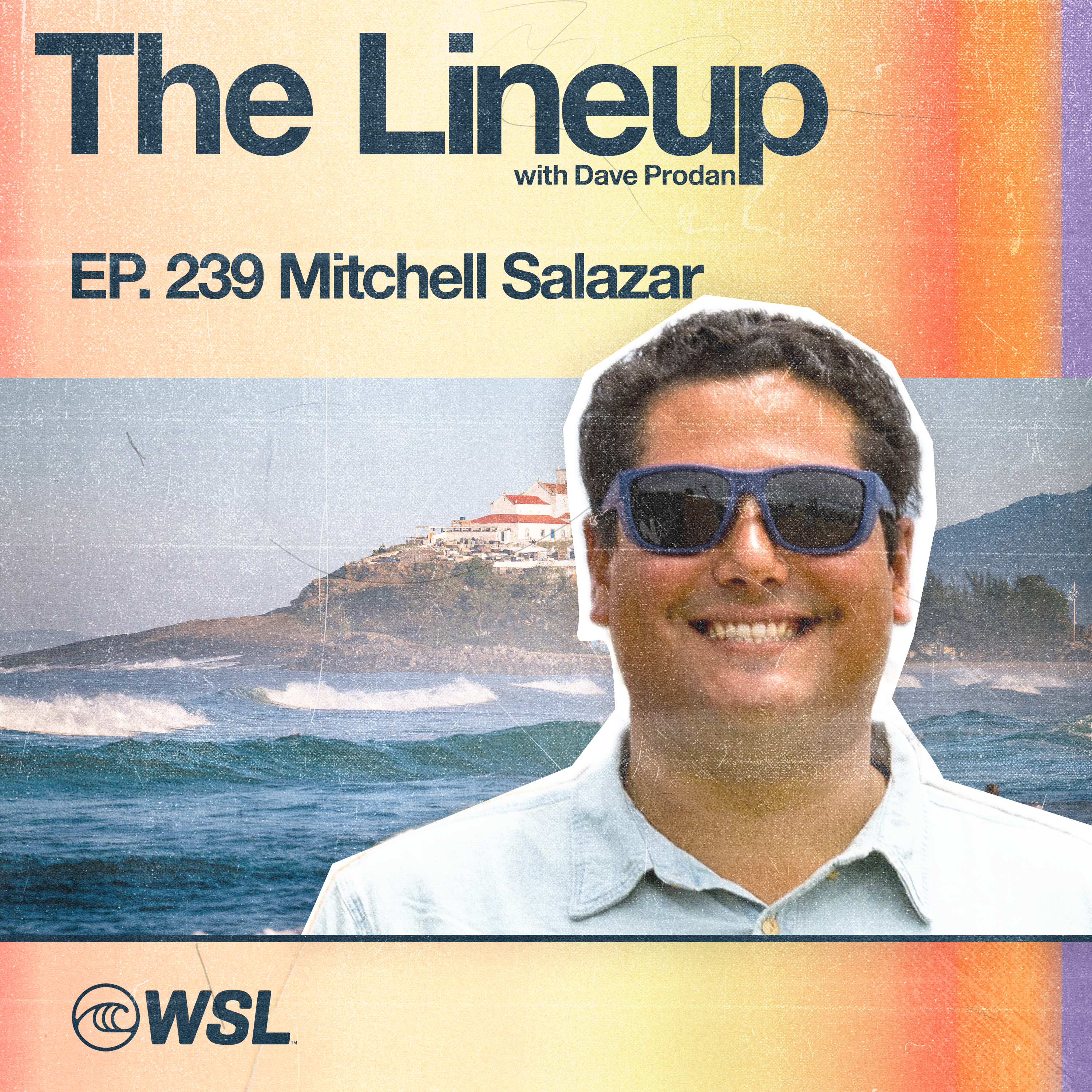EP 239: Mitchell Salazar – Picklum takes #1!!, Cole, Griffin, and a San Clemente surge in Saquarema, …Lost Surfboards all but 3-peating the Vissla CT Shaper Rankings, Fantasy leaderboard and Listener Q’s