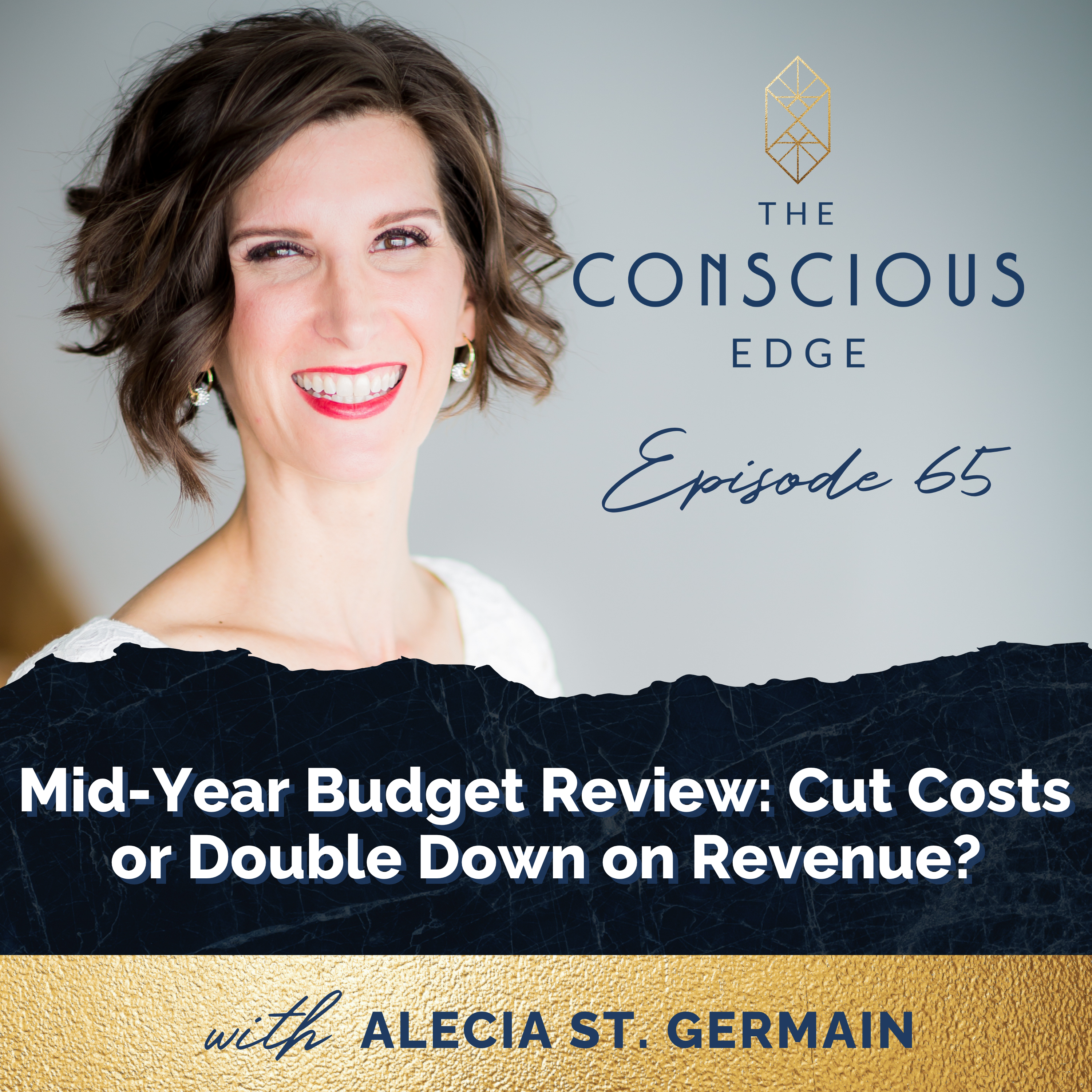 Mid-Year Budget Review: Cut Costs or Double Down on Revenue? EP 65 episode artwork