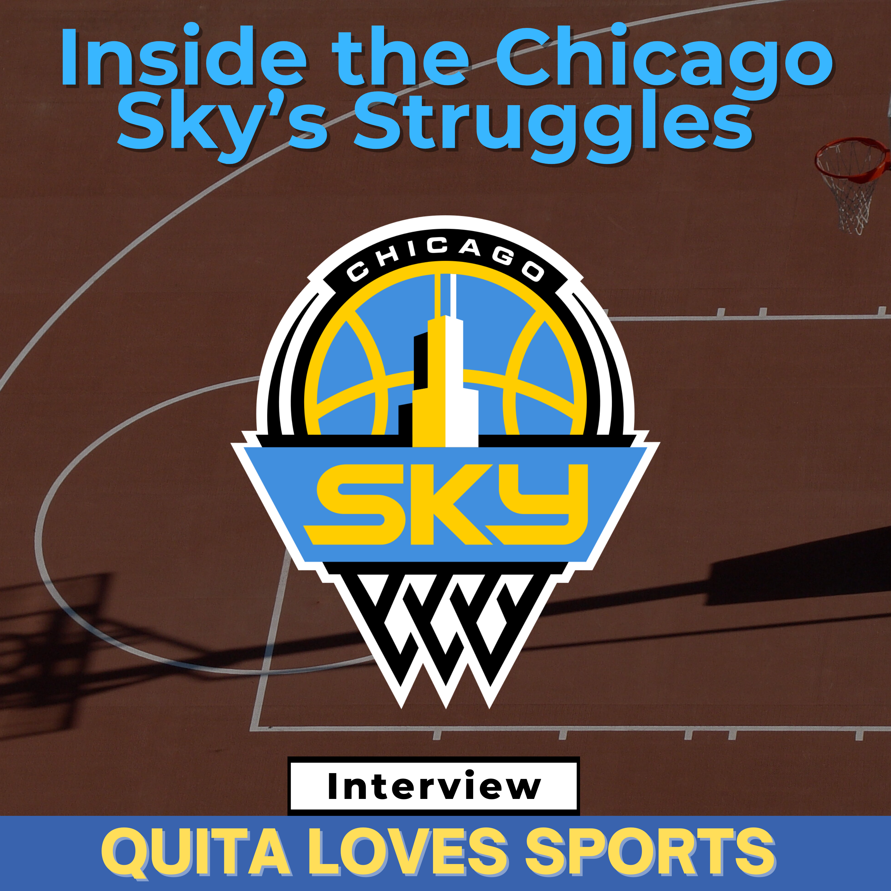 Inside the Chicago Sky’s Struggles: Turnovers, Injuries, and Uncertainty with Quita from the Quita In The Morning Podcast episode artwork