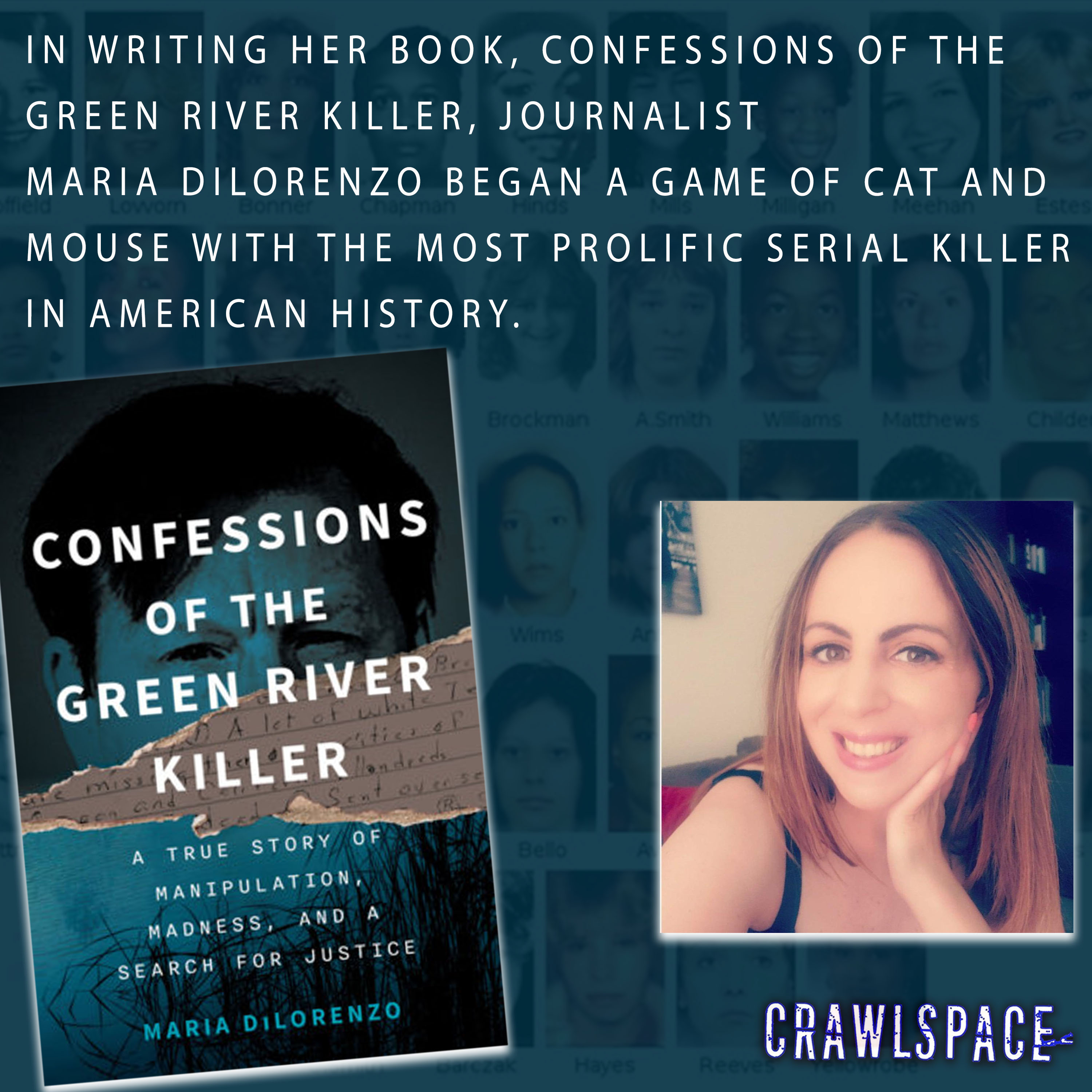 682 // Conversations w/The Green River Killer w/ Maria DiLorenzo