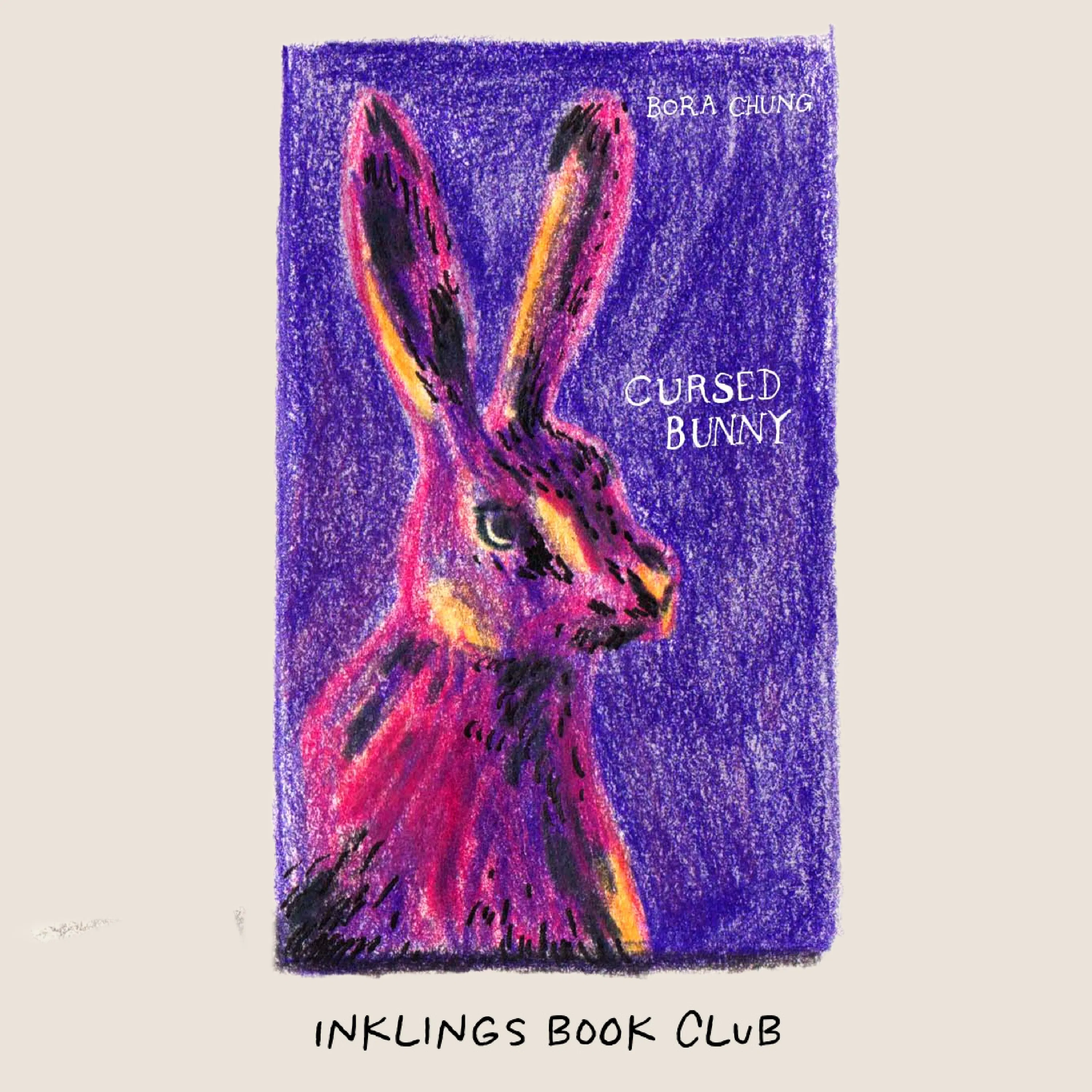 Cover art for the episode "Bora Chung: Cursed Bunny" from Inklings Book Club