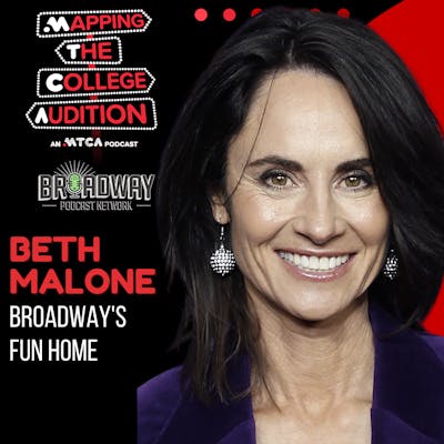 RE-AIR Ep. 114 (AE): Beth Malone (Broadway’s Fun Home) on Not Quitting 