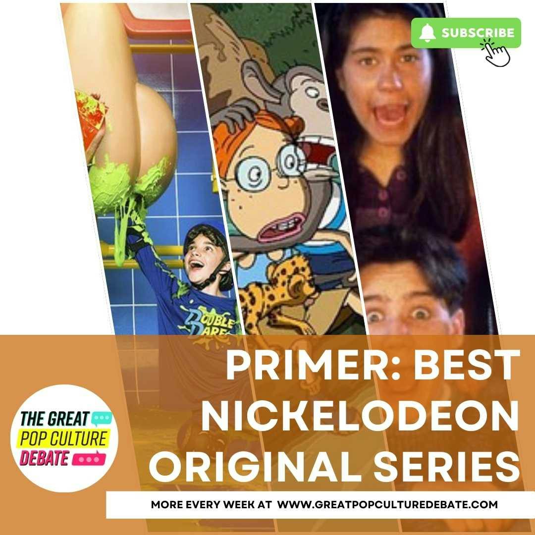 BONUS: Best Nickelodeon Original Series Primer